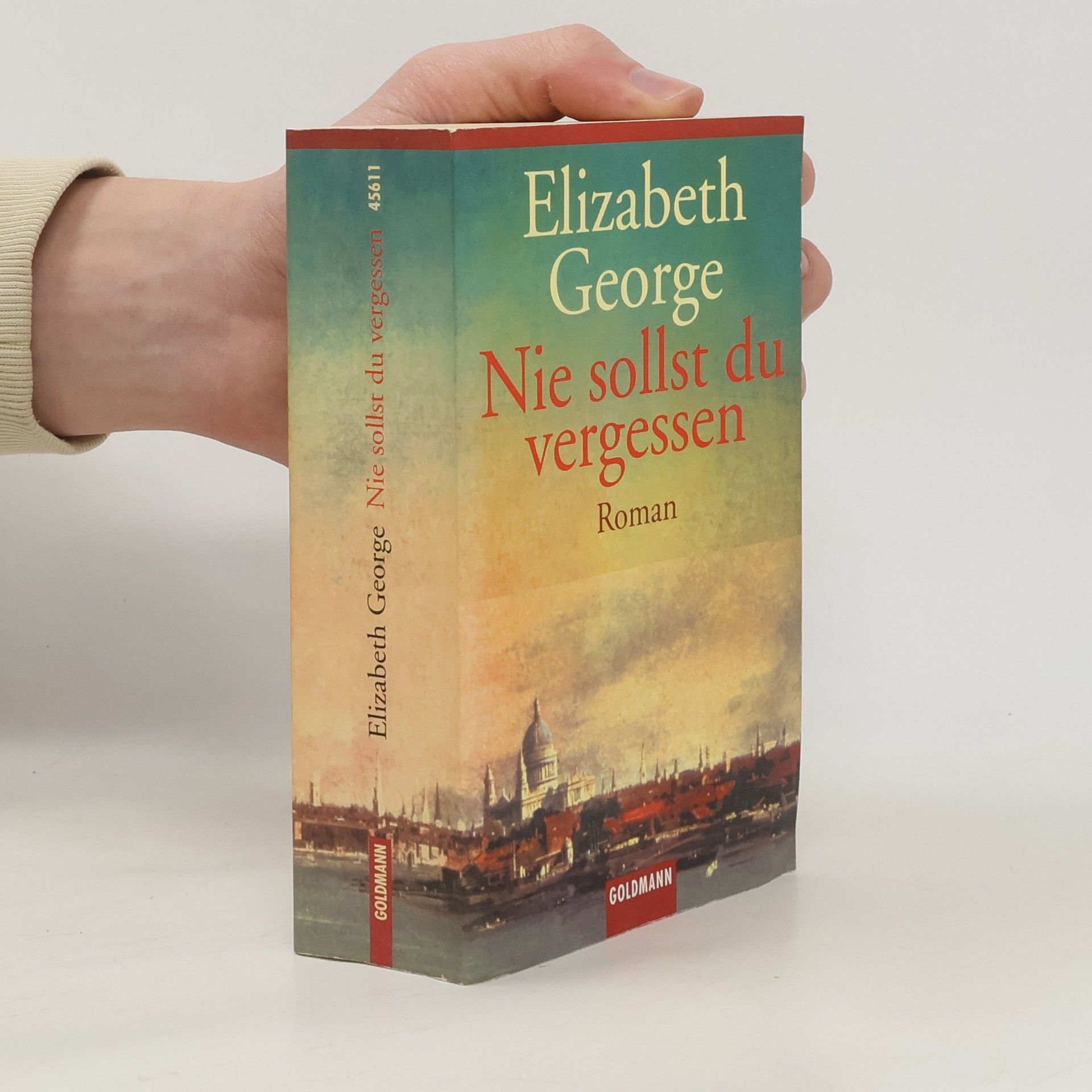 Elizabeth George Nie sollst du vergessen