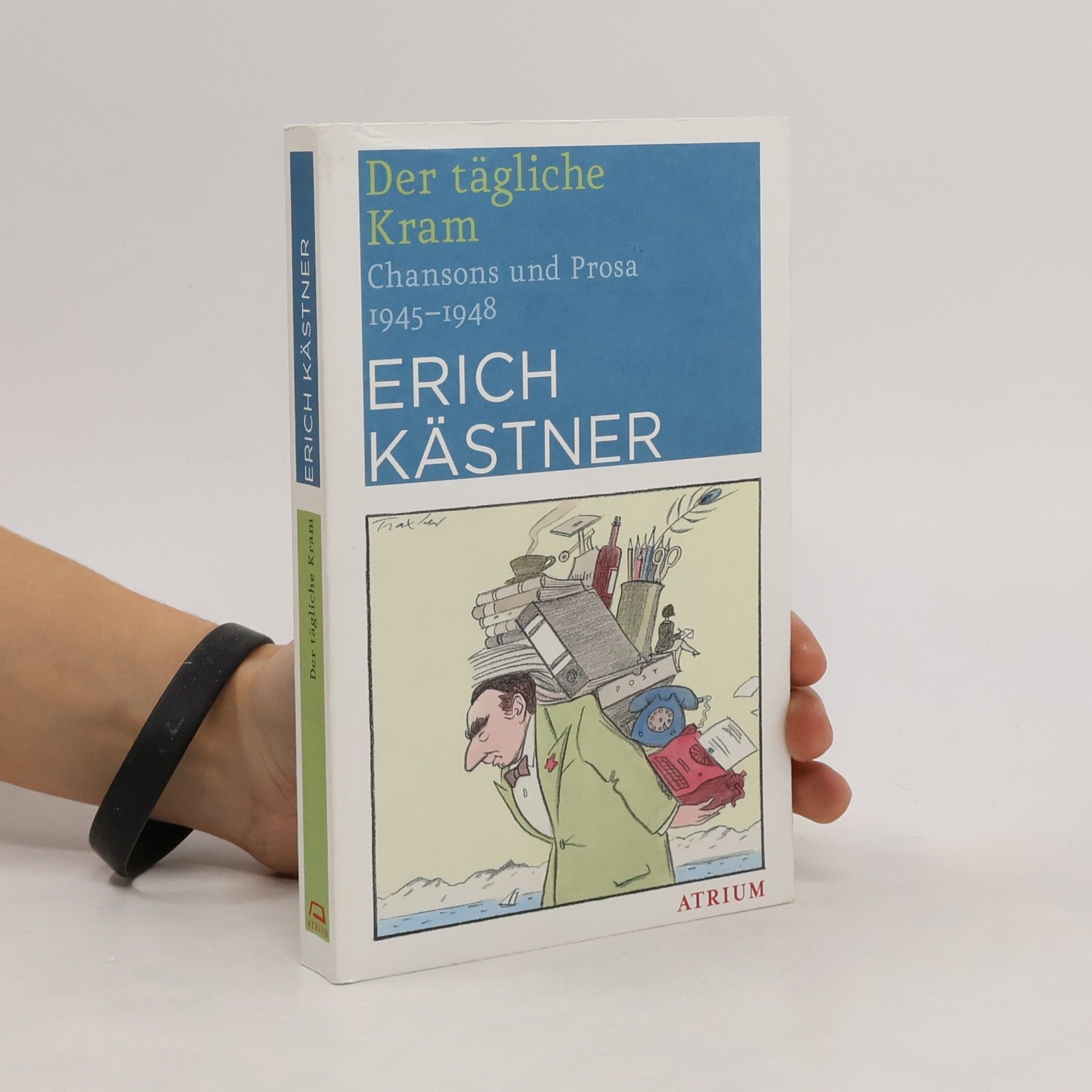 Erich Kästner Der tägliche Kram