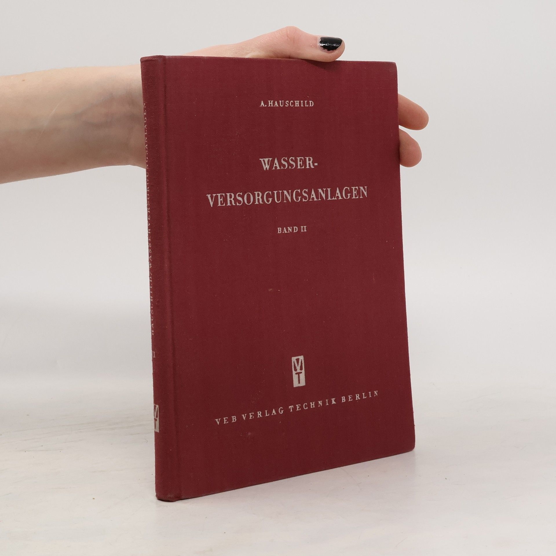 Arnold Hauschild Wasserversorgungsanlagen II