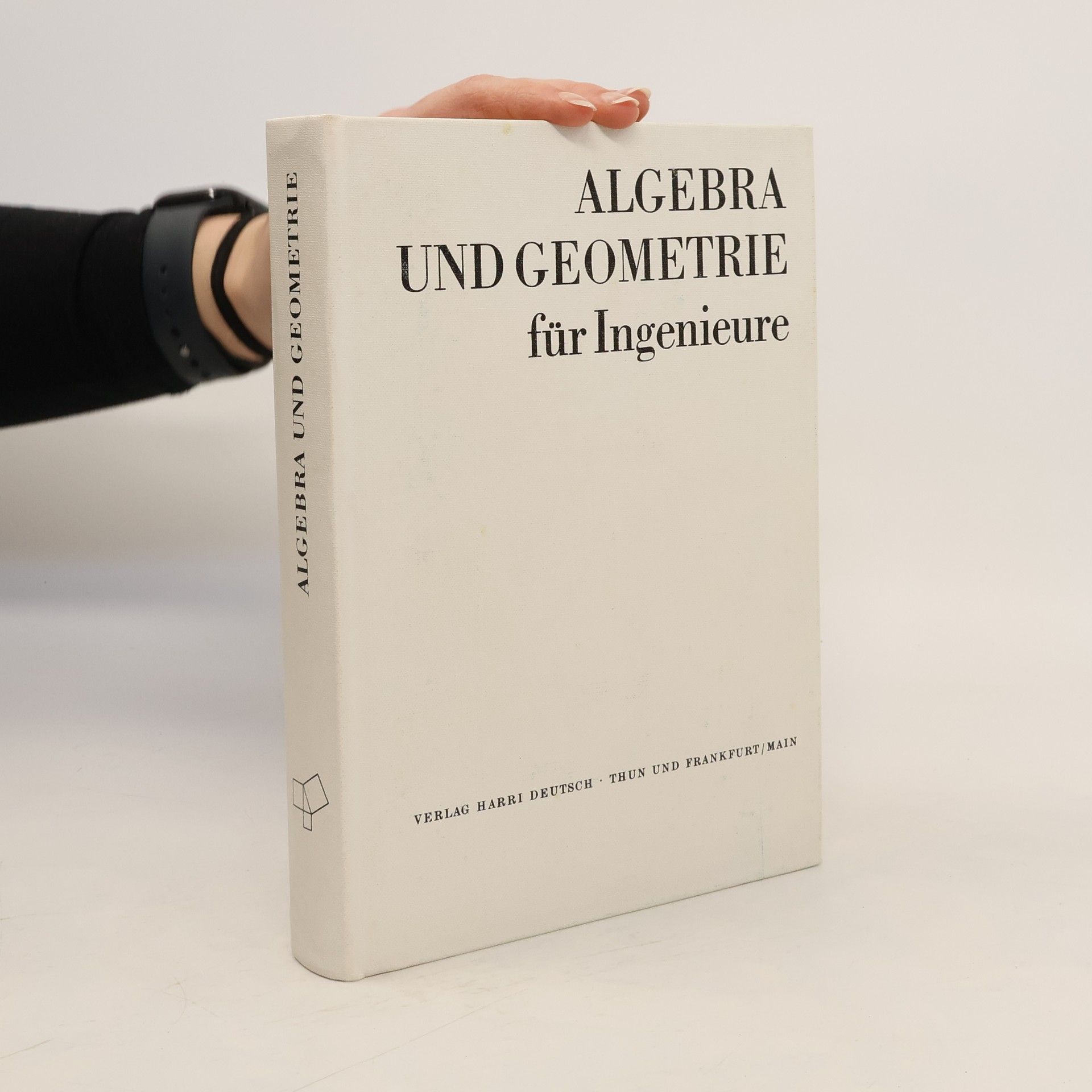 Algebra und Geometrie für Ingenieure