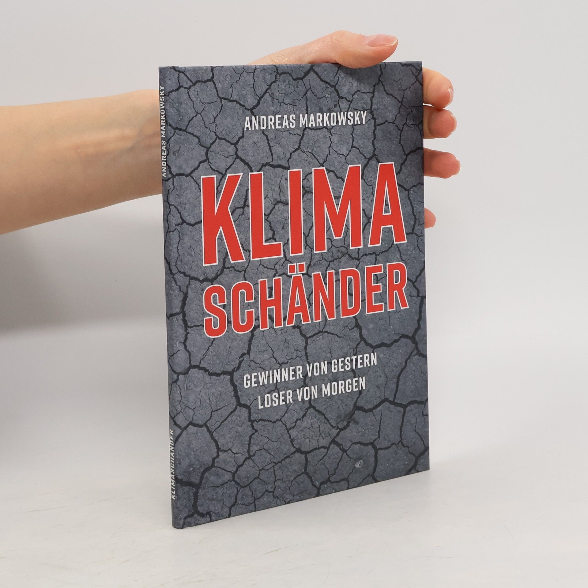 Andreas Markowsky KLIMASCHÄNDER