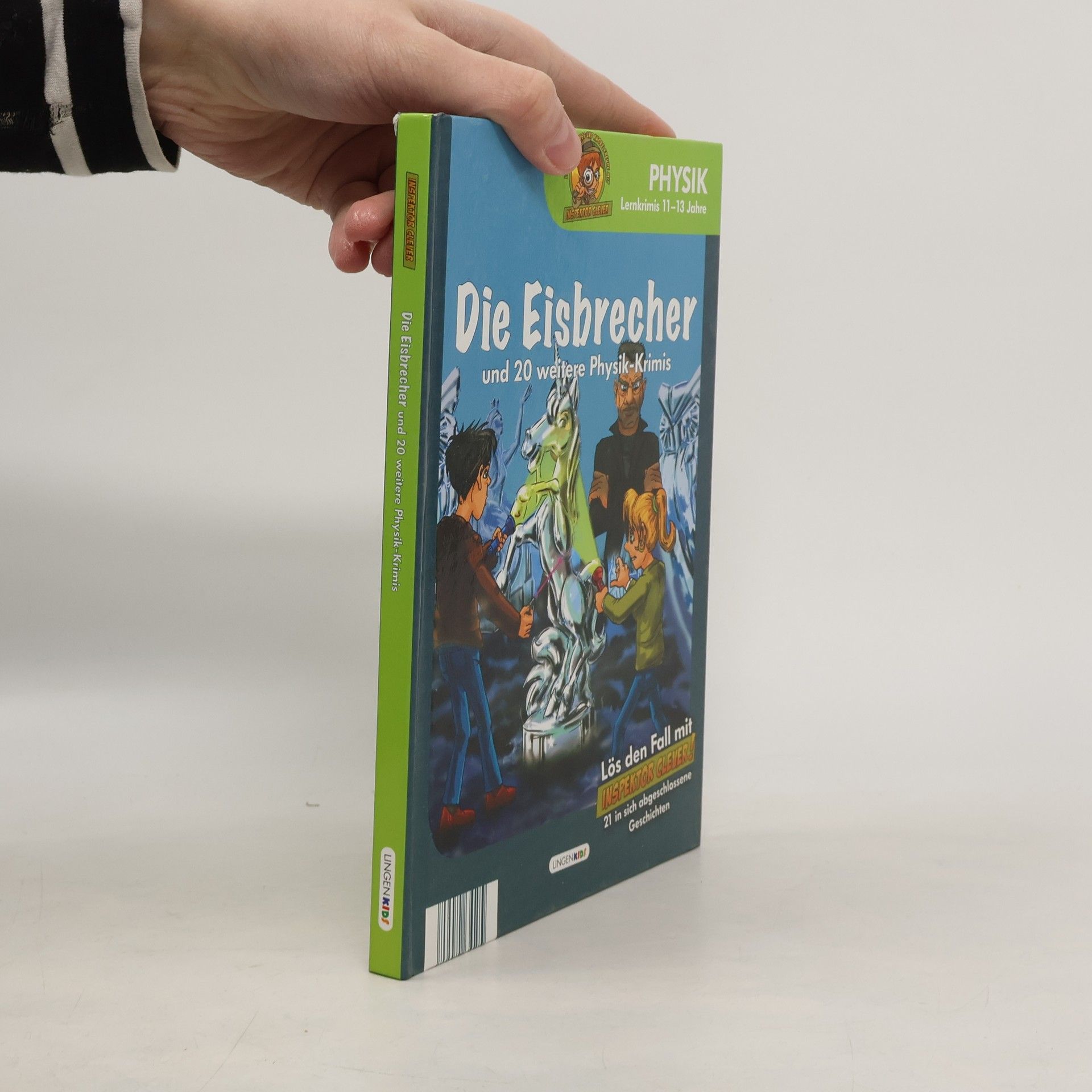 Auteurscollectief Die Eisbrecher und 20 weitere Physik-Krimis