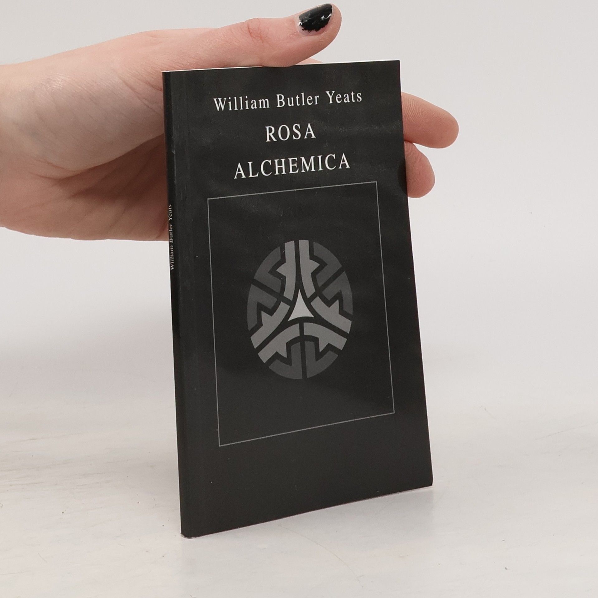 W. B. Yeats Rosa Alchemica
