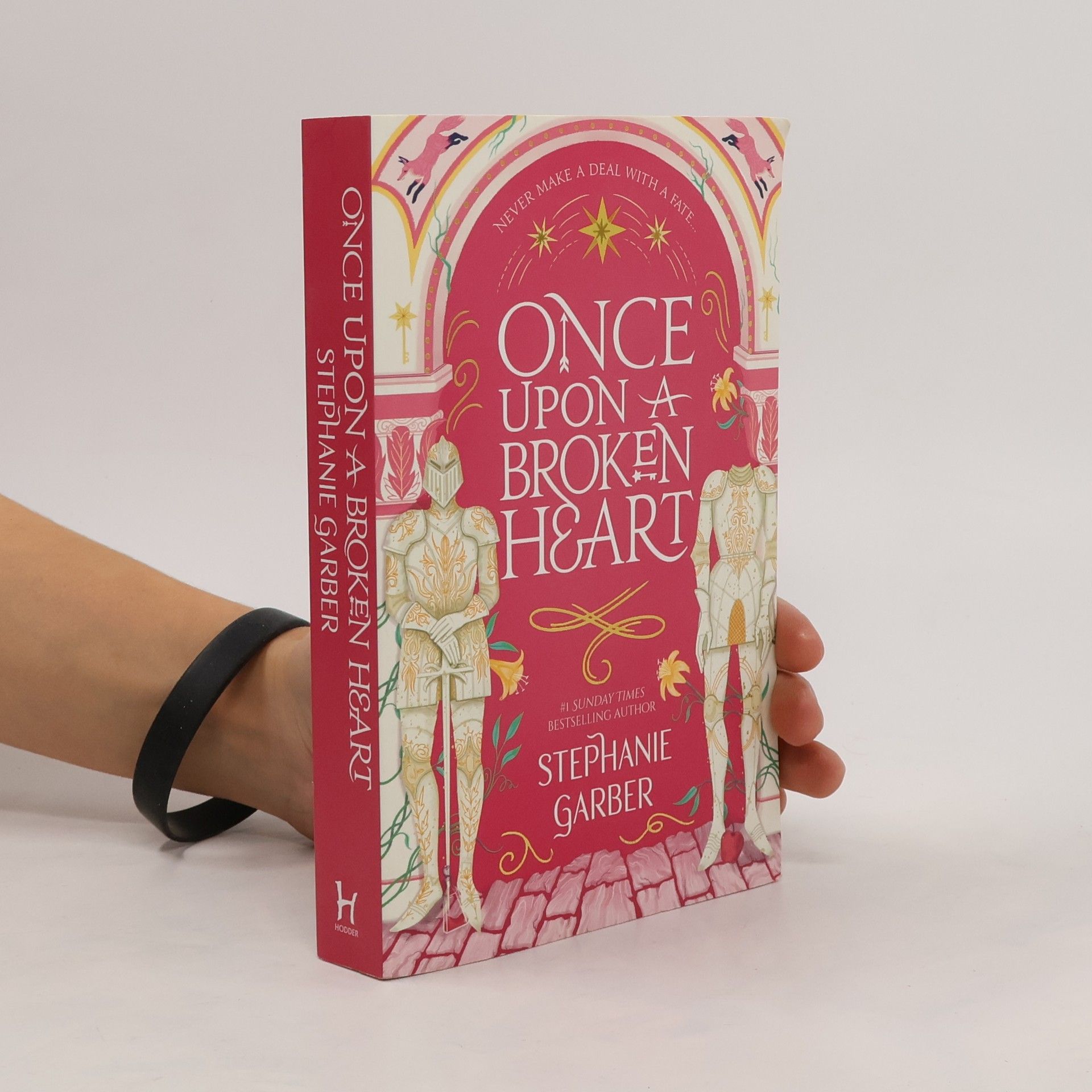 Stephanie Garberová Once upon a broken heart