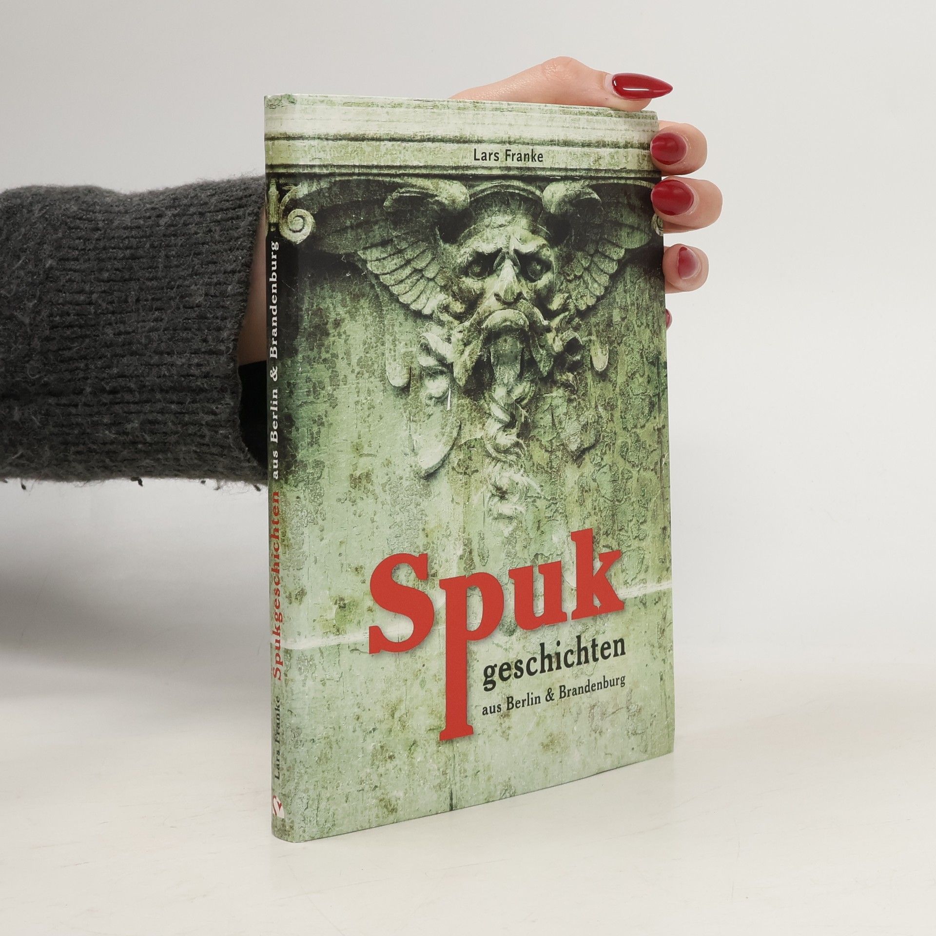 Lars Franke Spukgeschichten aus Berlin & Brandenburg