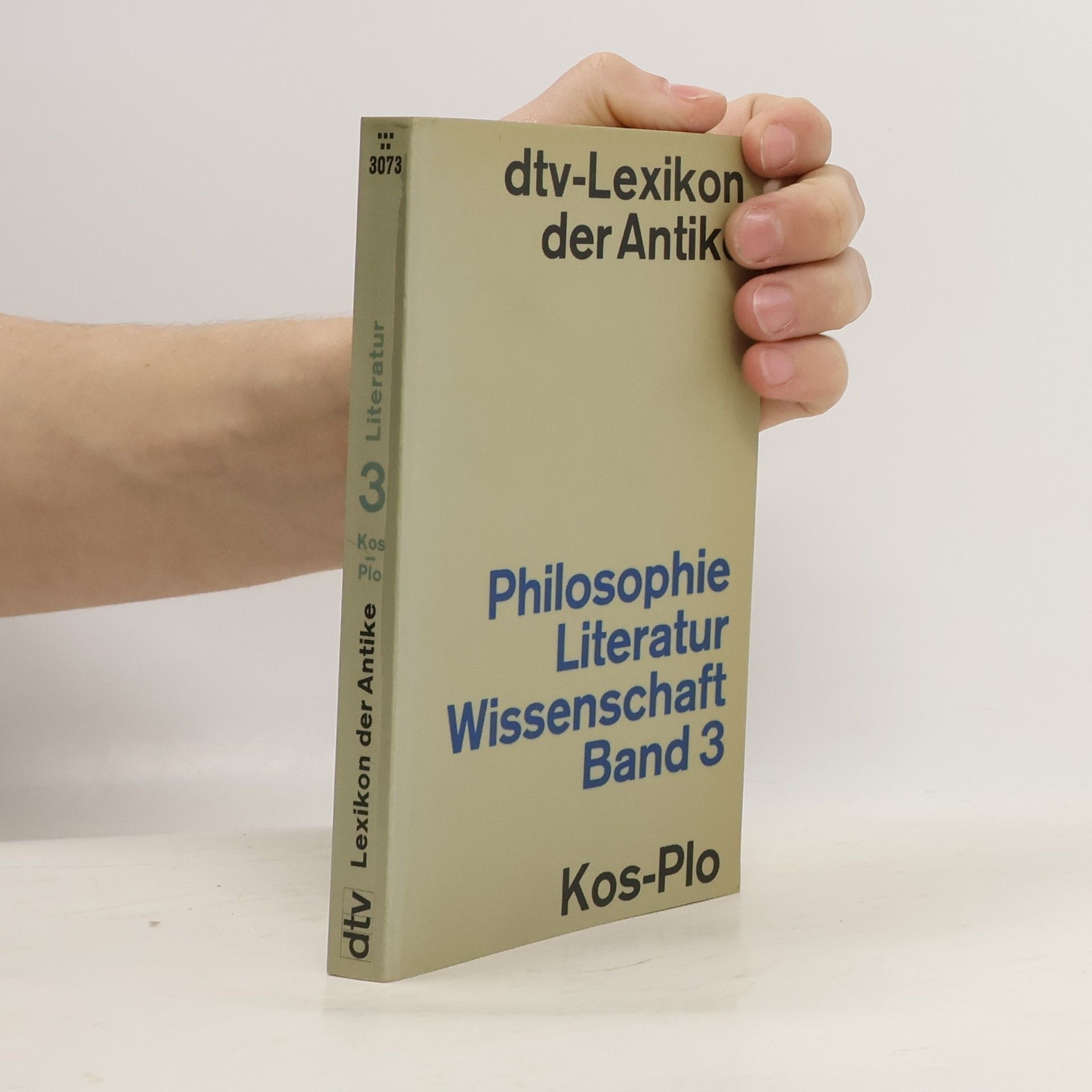 Autorenkollektiv Lexikon der Antike. Philosophie Literatur Wissenschaft Band 3. Kos-Plo