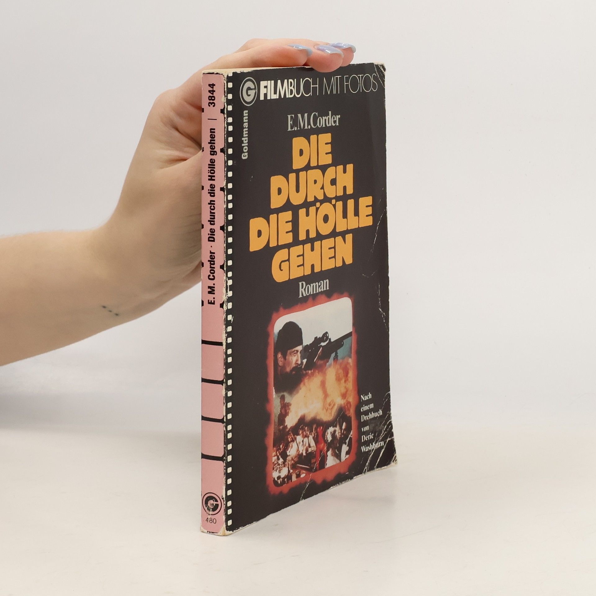 E. M. Corder Die durch die Hölle gehen
