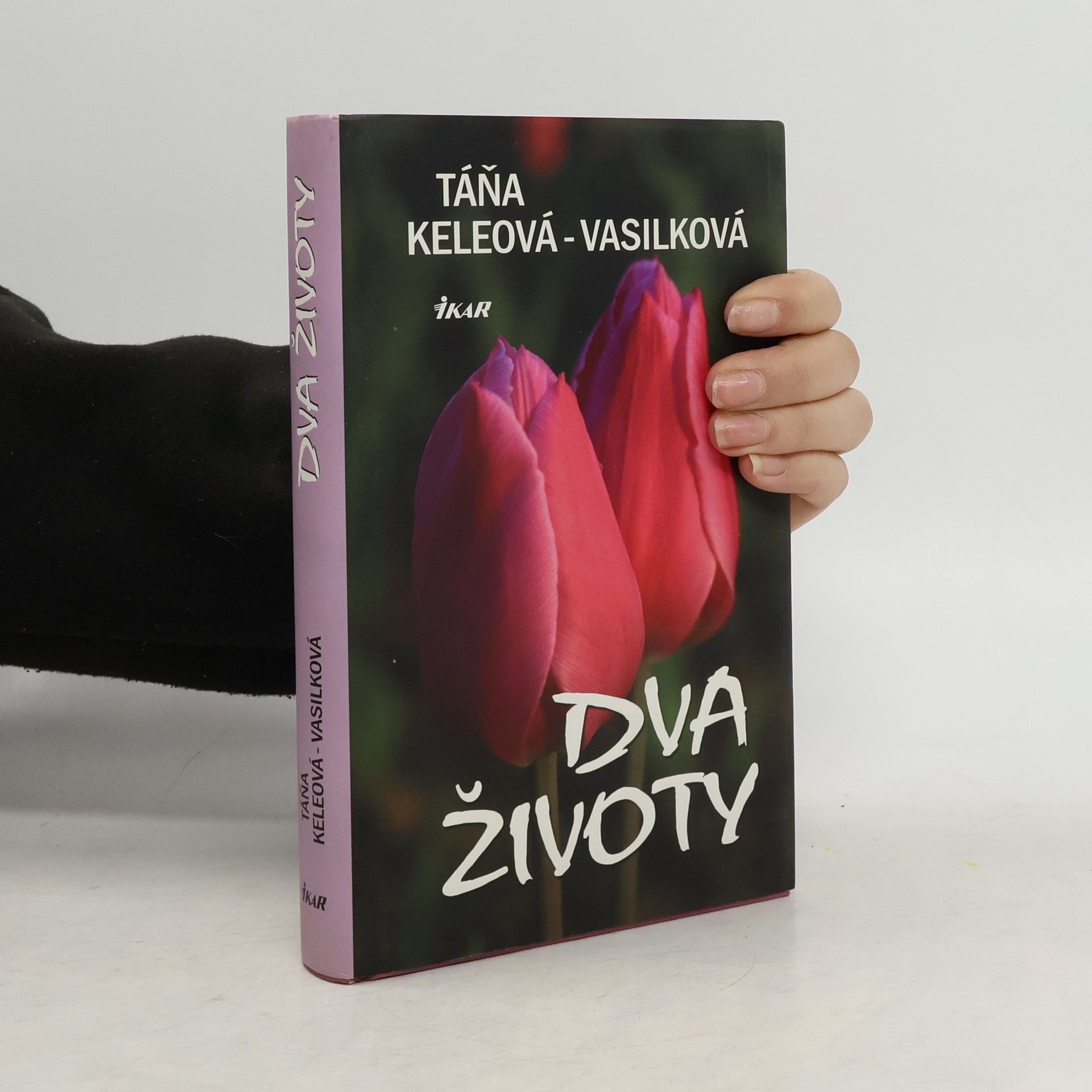 Táňa Keleová Vasilková Dva životy