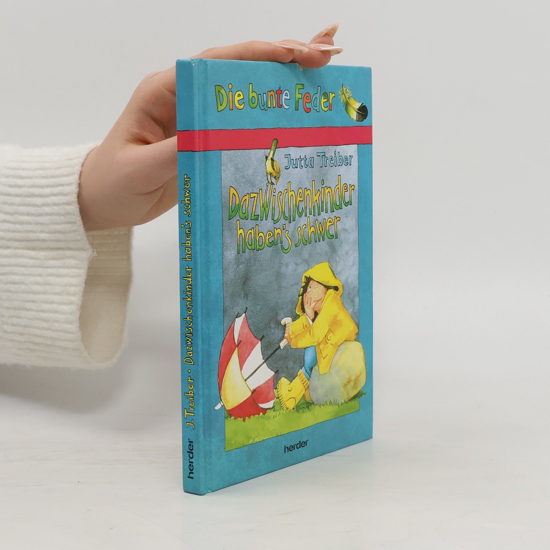 Jutta Treiber Dazwischenkinder haben's schwer