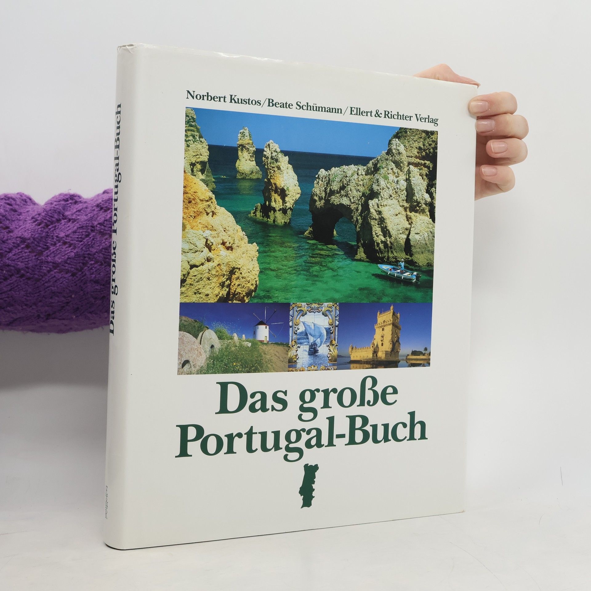 Norbert Kustos Das große Portugal-Buch