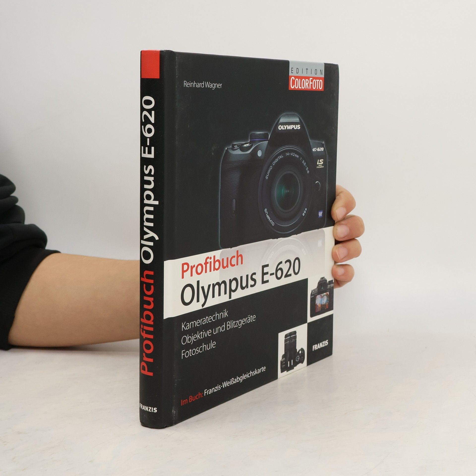Reinhard Wagner Profibuch Olympus E-620