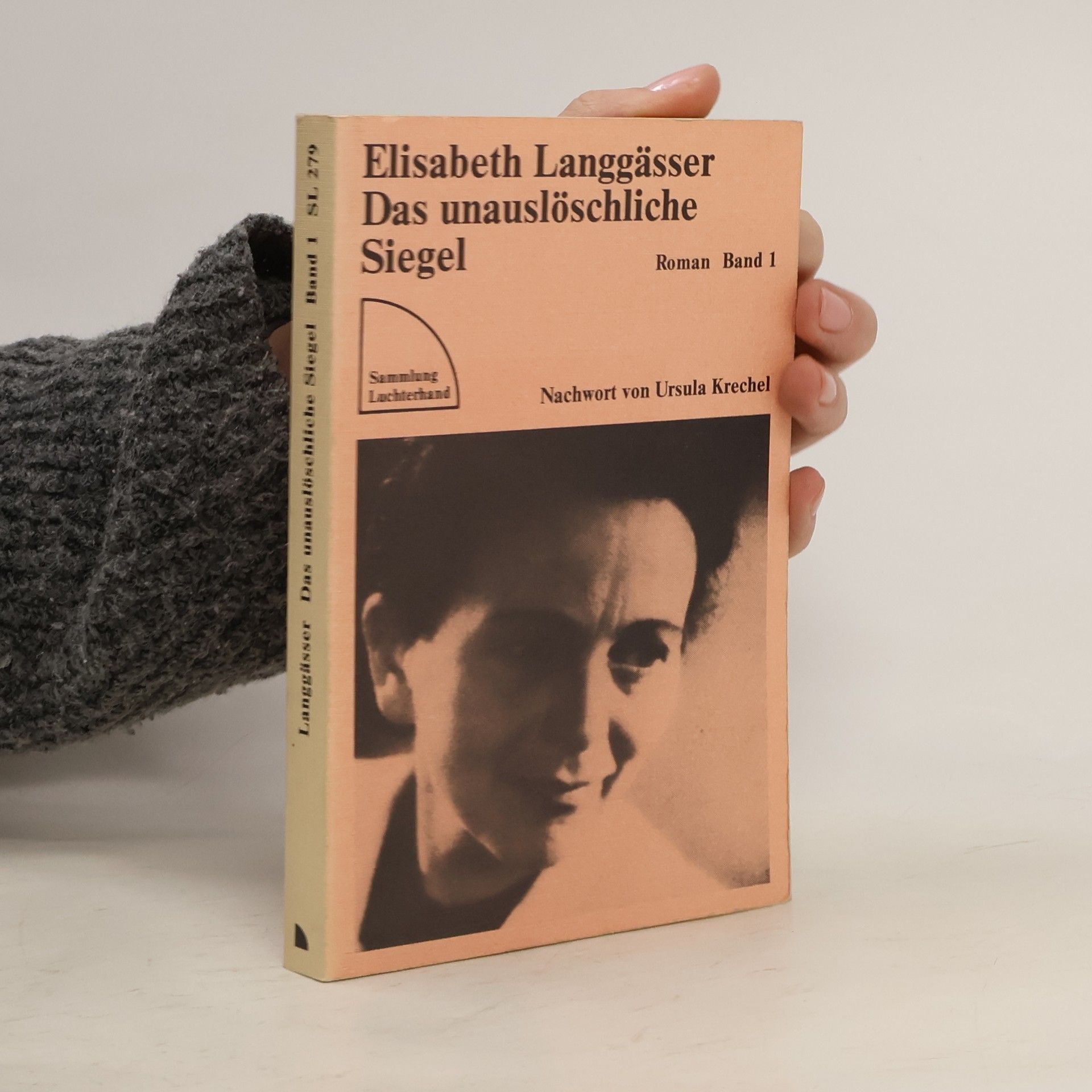 Elisabeth Langgässer Das unauslöschliche Siegel. Band 1