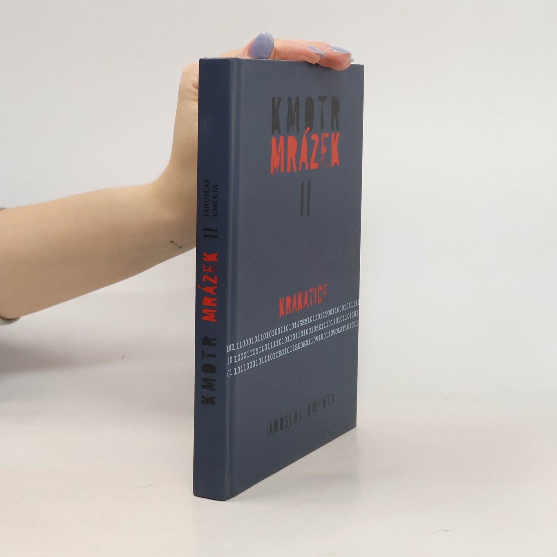Jaroslav Kmenta Kmotr Mrázek II: Krakatice