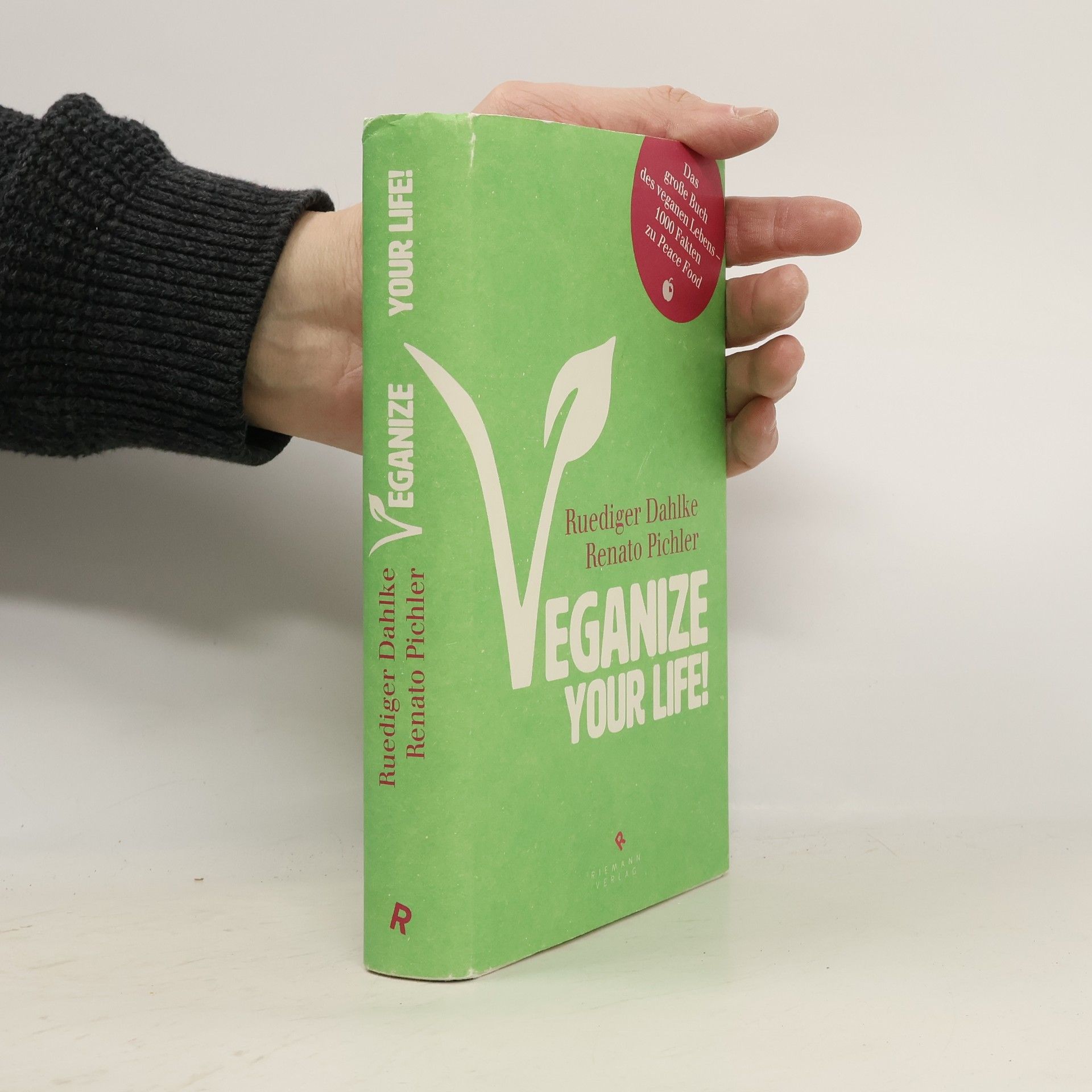 Ruediger Dahlke Veganize your life!