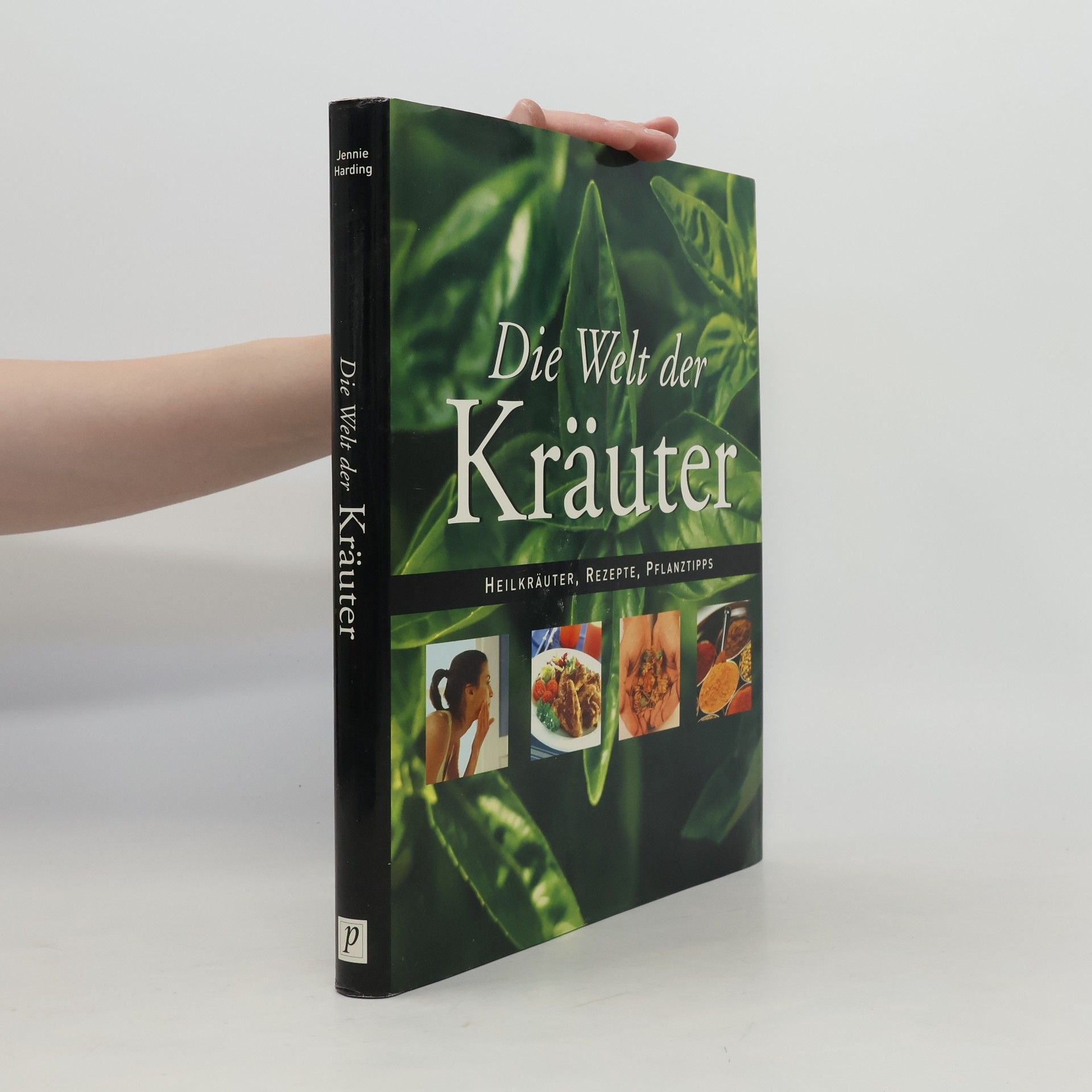 Jennie Harding Die Welt der Kräuter