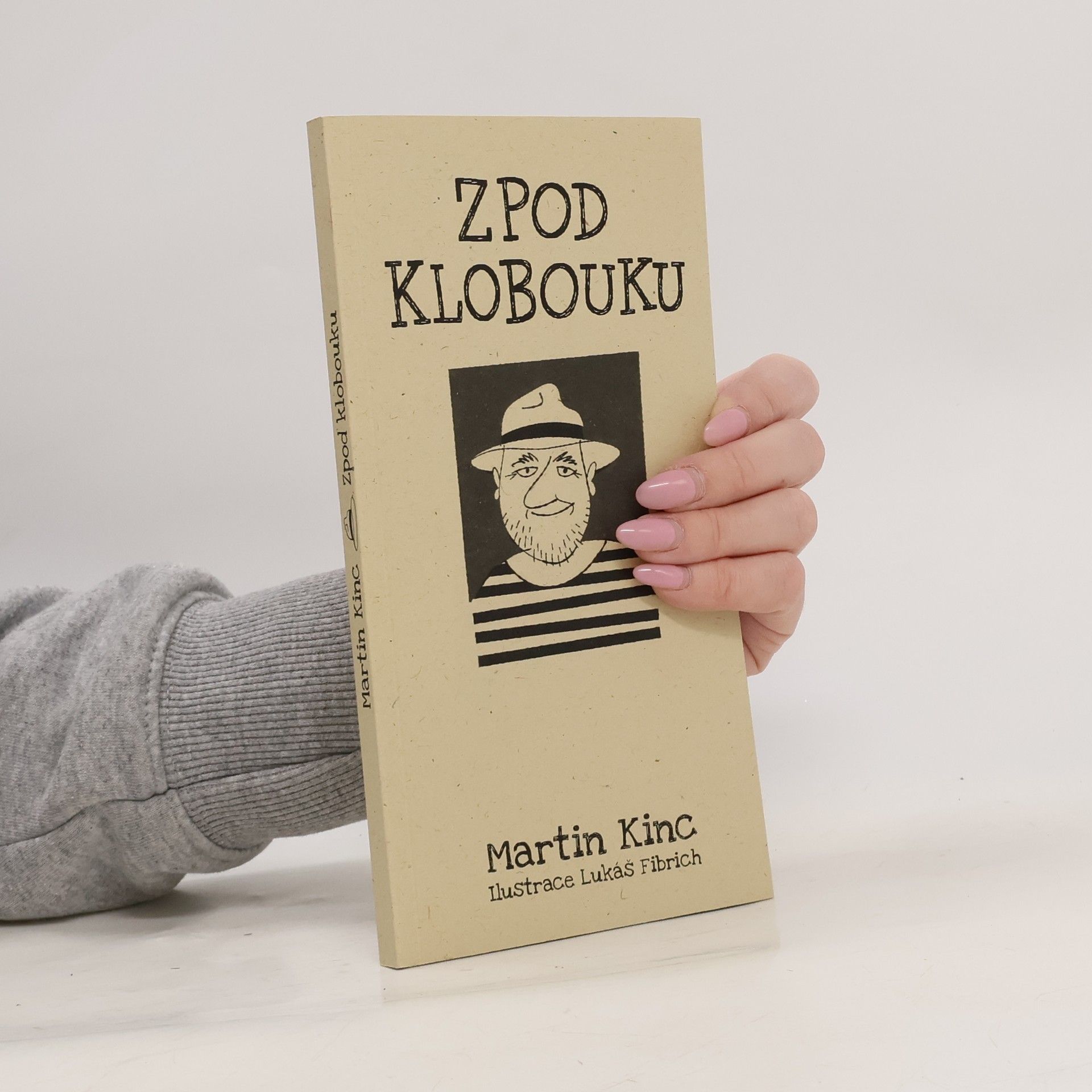Martin Kinc Zpod klobouku