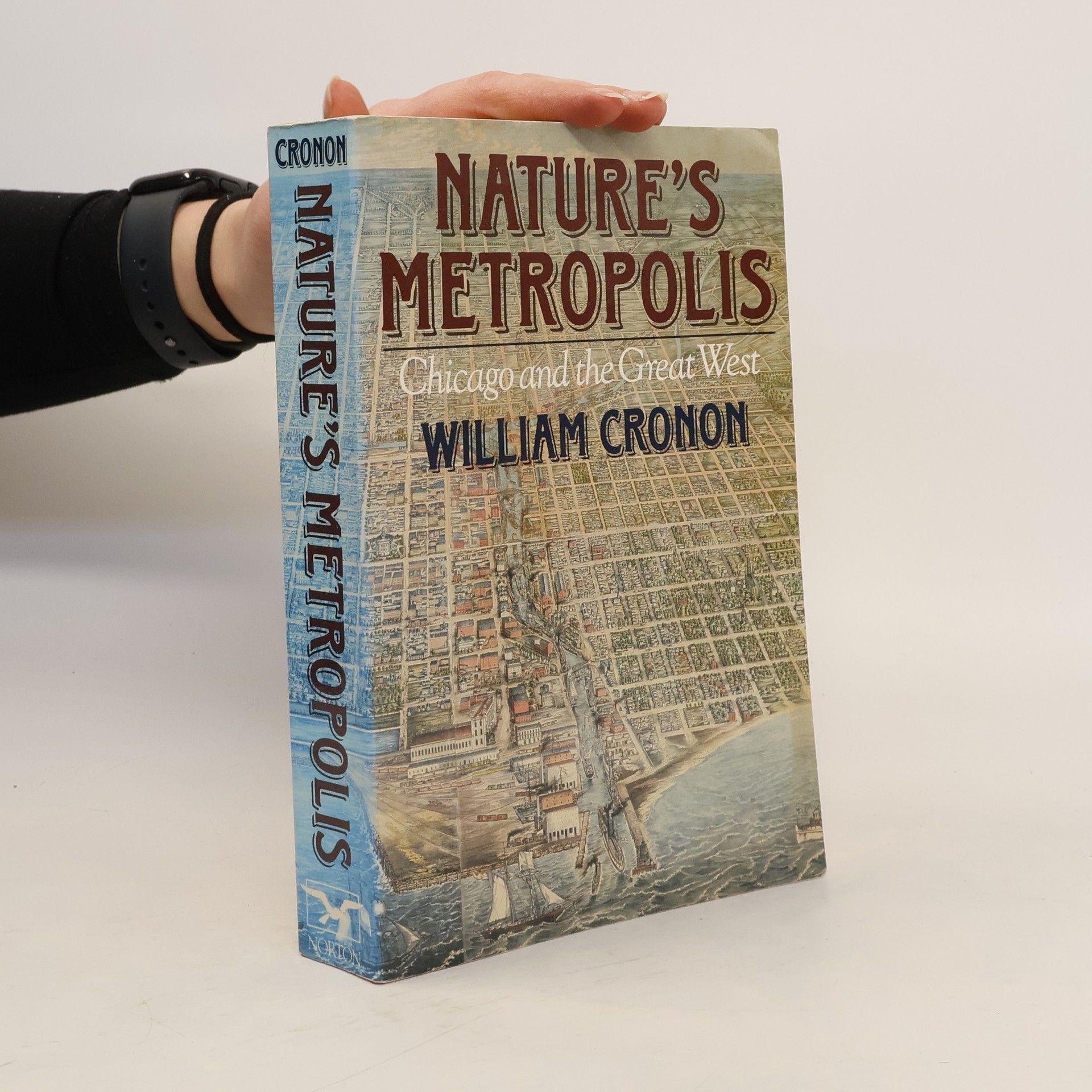 William Cronon Nature's Metropolis