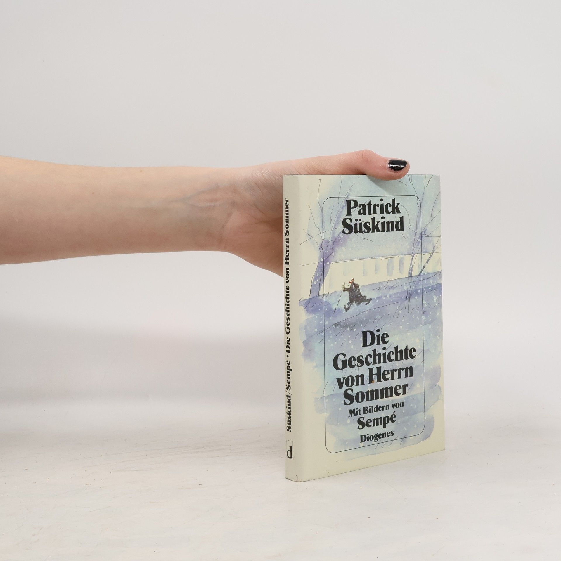 Patrick Süskind Die Geschichte von Herrn Sommer