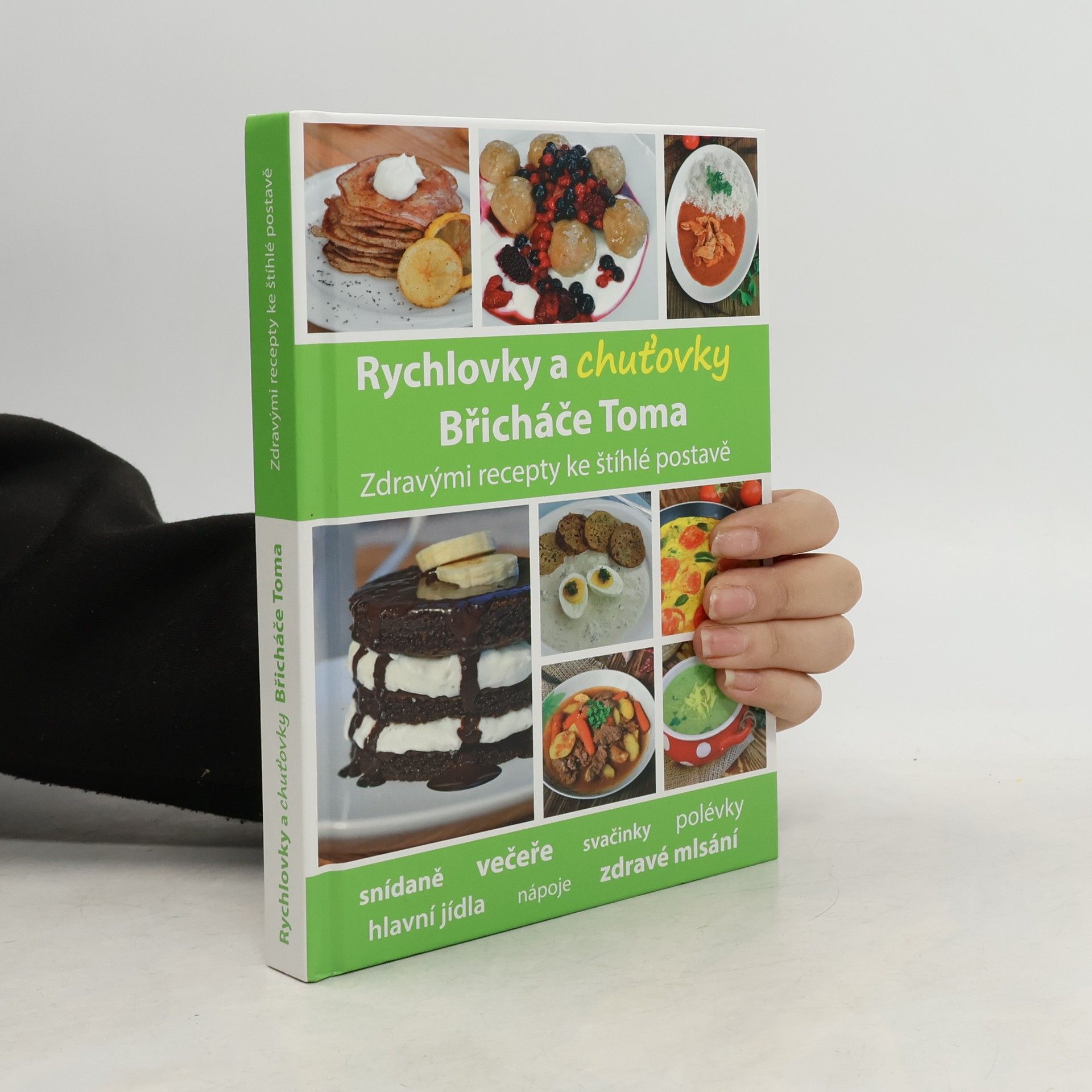 Tomáš Kosačík Rychlovky a chuťovky Břicháče Toma