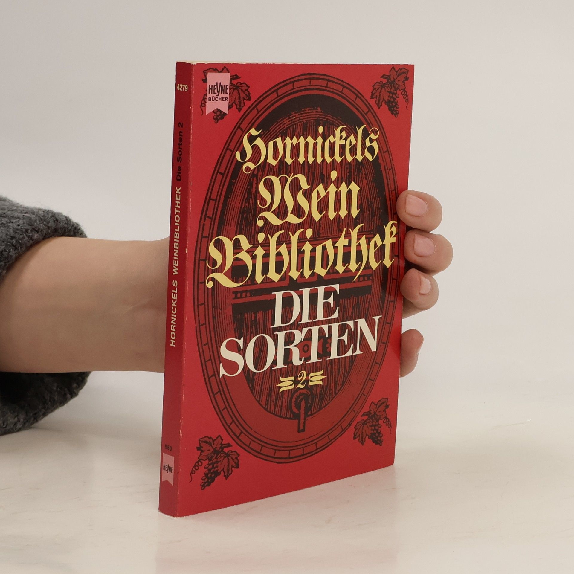 Autorenkollektiv Weinbibliothek - 2: Die Sorten