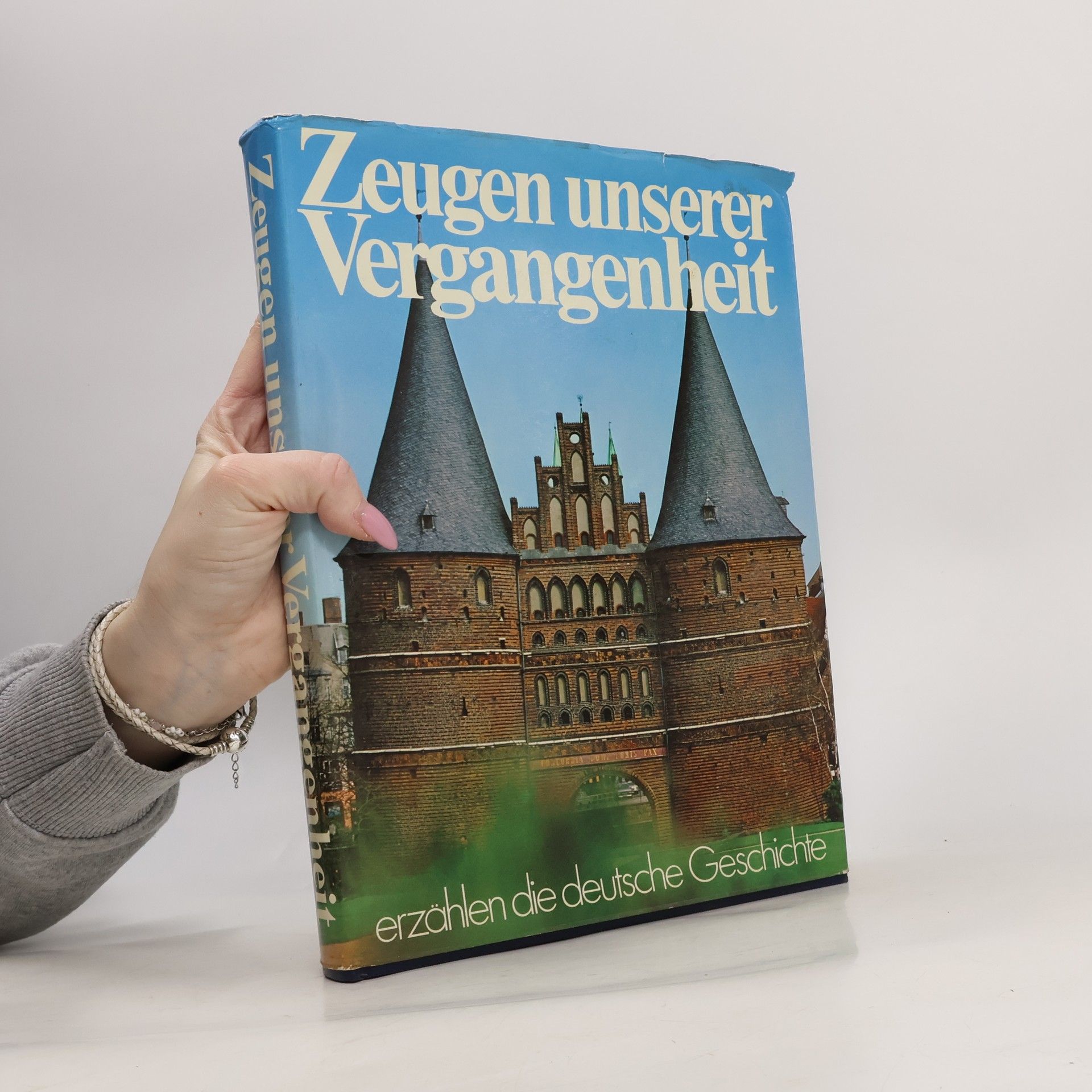 Zeugen unserer Vergangenheit