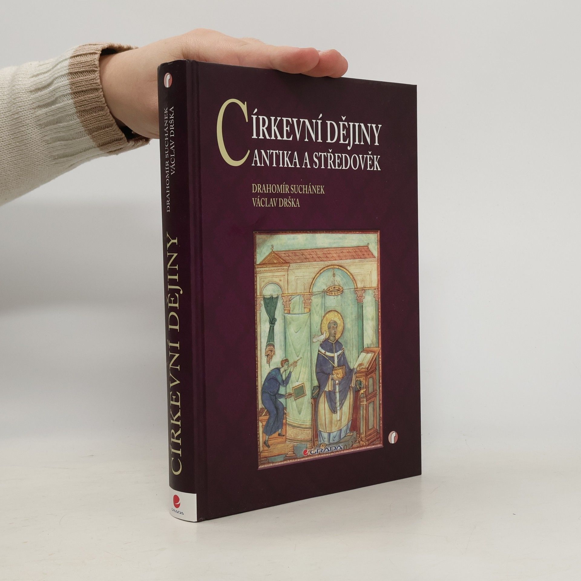 Václav Drška Církevní dějiny - Antika a středověk