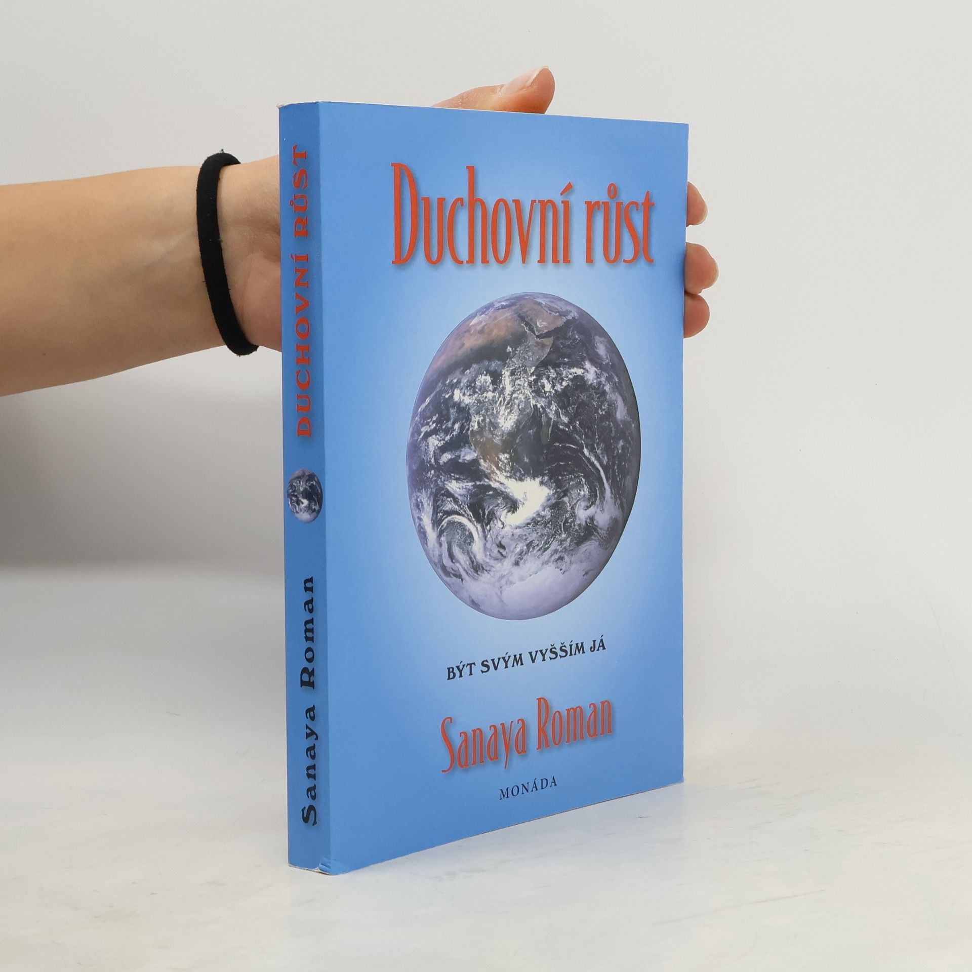 Duchovní růst. Být svým vyšším já