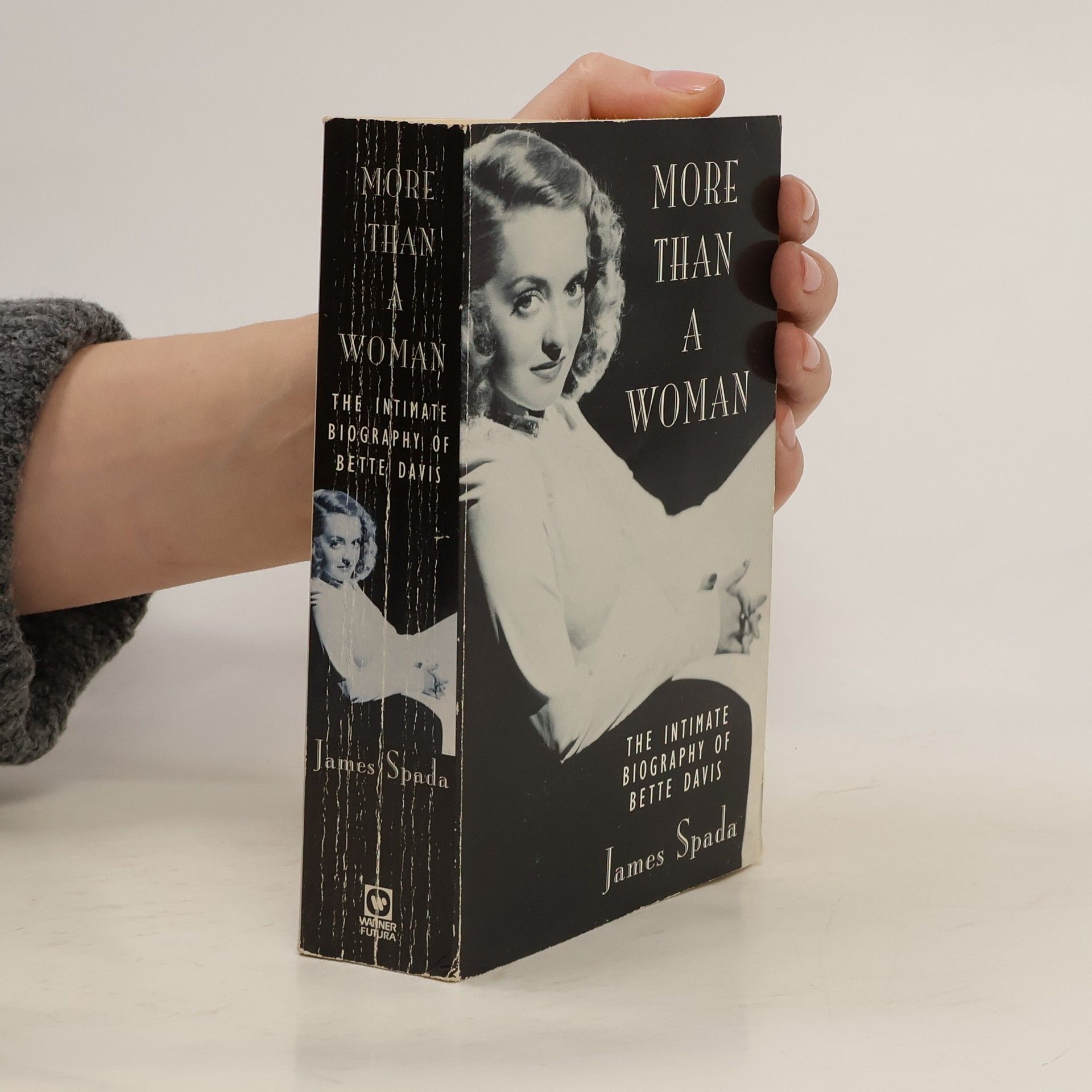 More than a woman : an intimate biography of Bette Davis