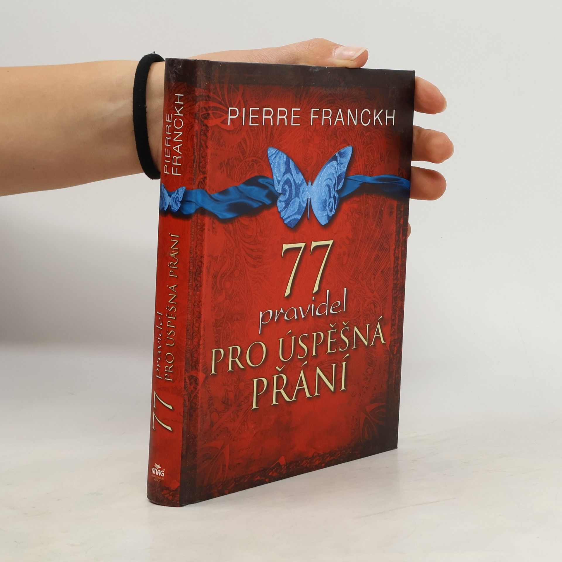 Pierre Franckh 77 pravidel pro úspěšná přání