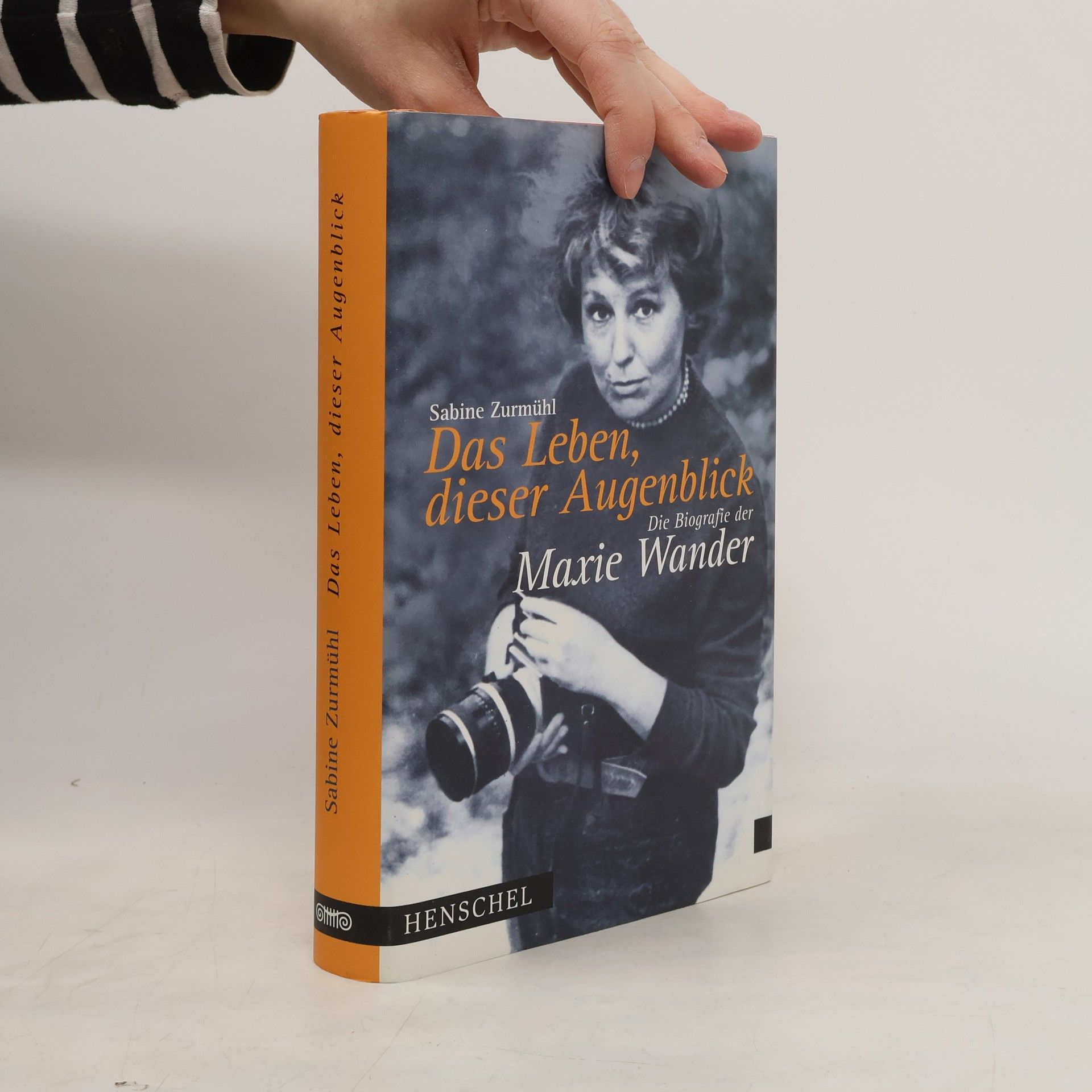 Sabine Zurmühl Das Leben, dieser Augenblick