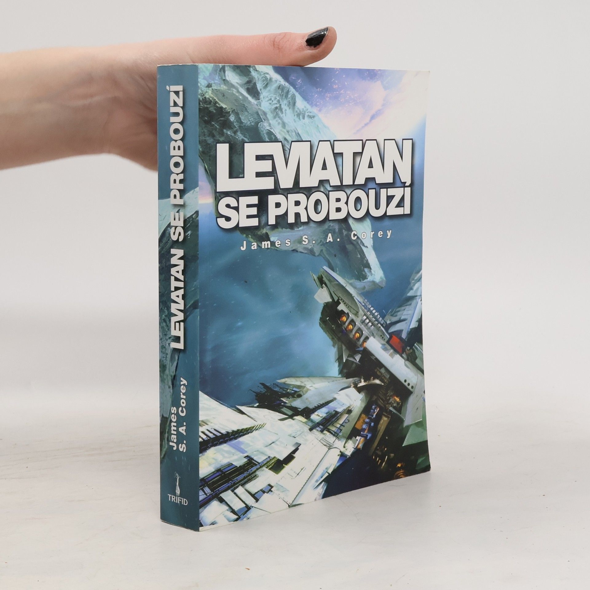 James S. A. Corey Expanze. Kniha první, Leviatan se probouzí