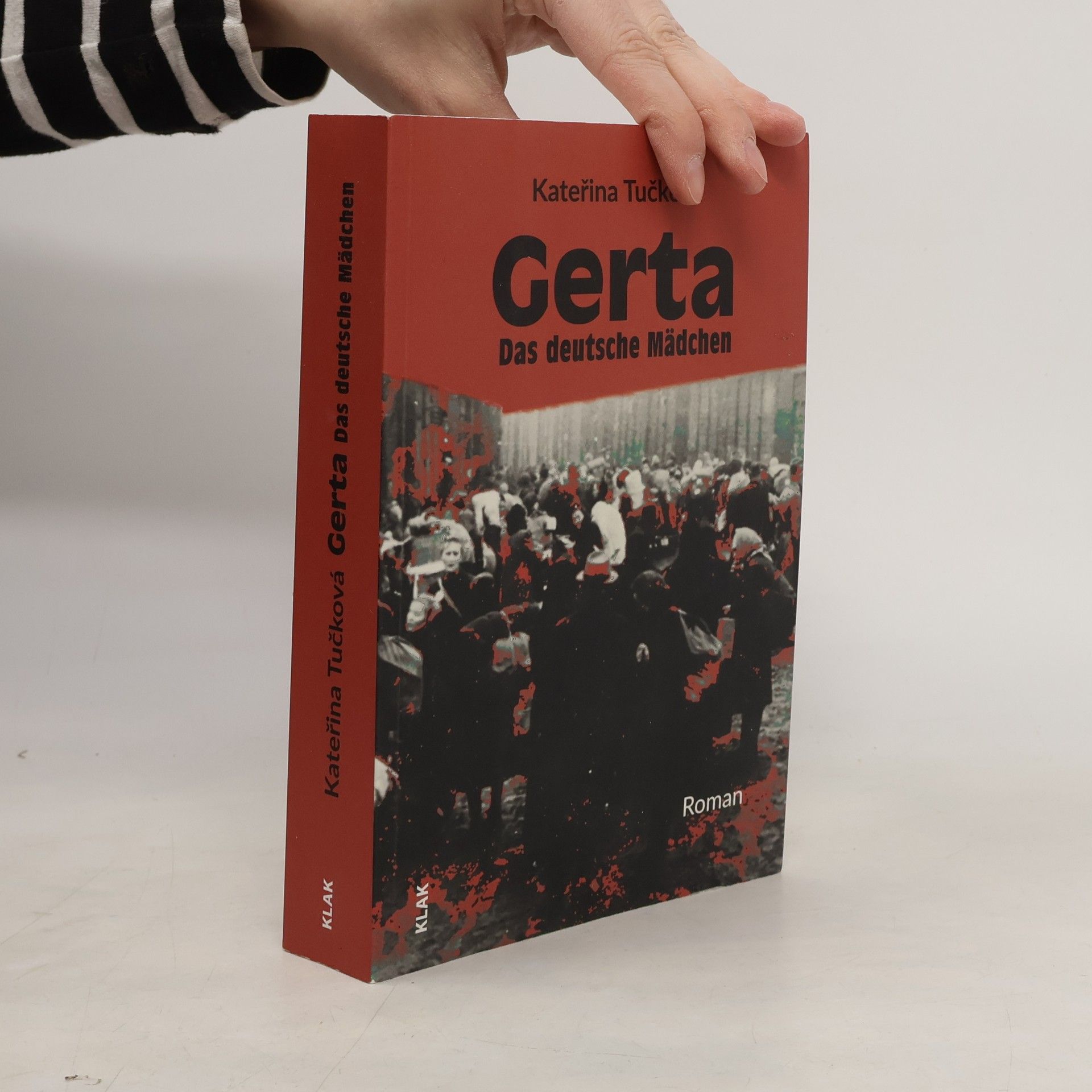 Kateřina Tučková Gerta - das deutsche Mädchen
