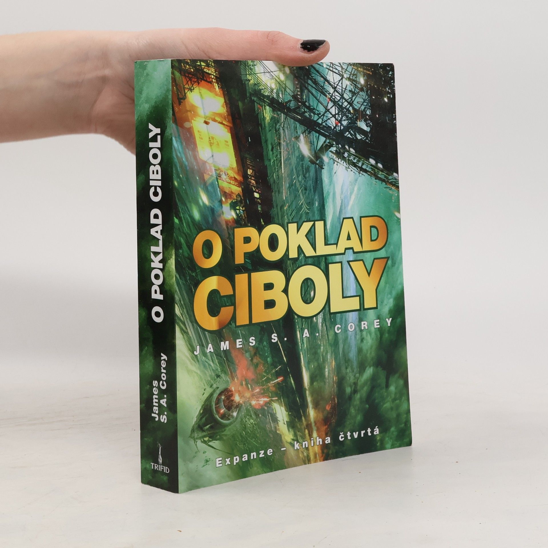 James S. A. Corey Expanze. Kniha čtvrtá, O poklad Ciboly