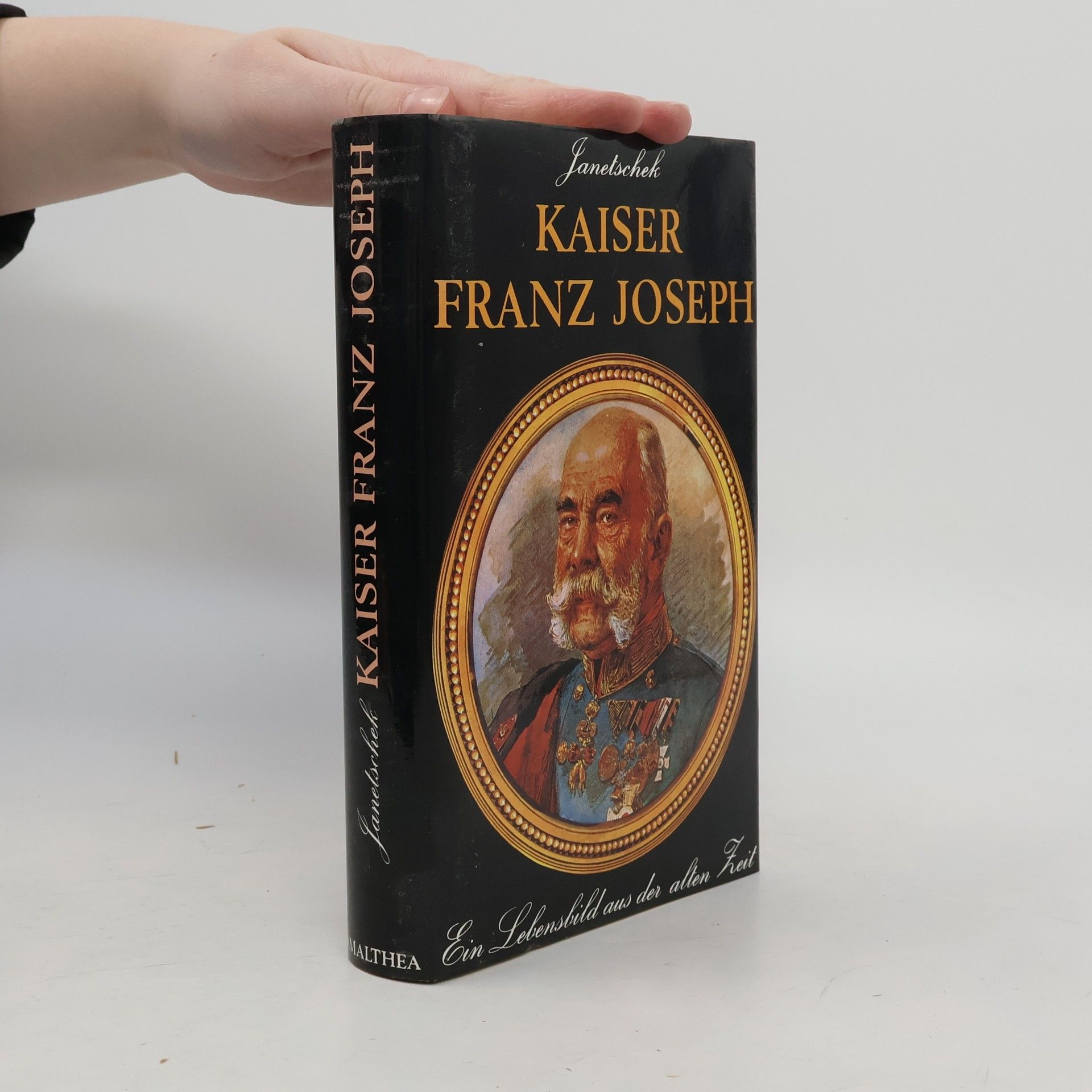 Ottokar Janetschek Kaiser Franz Joseph