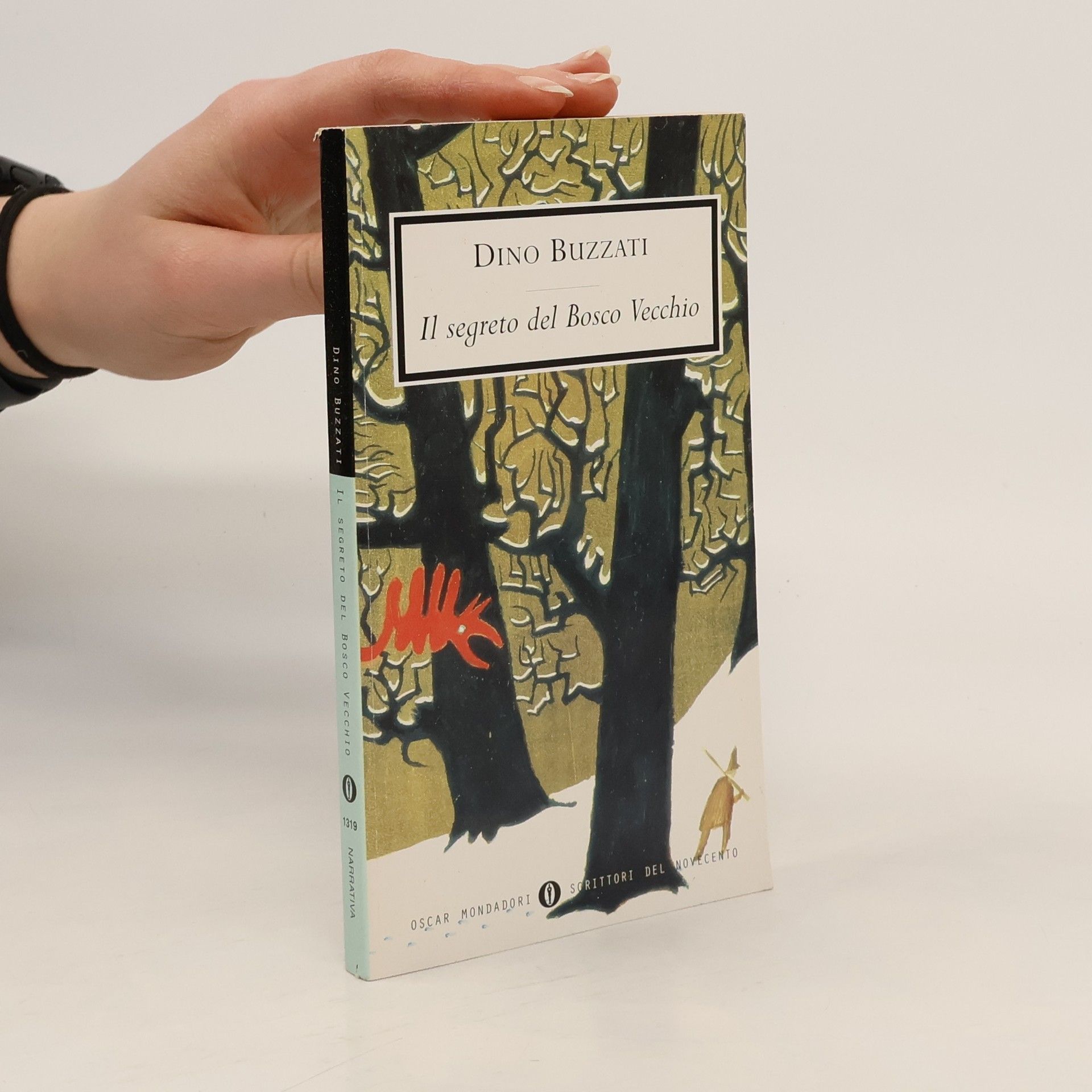 Dino Buzzati Il segreto del Bosco Vecchio