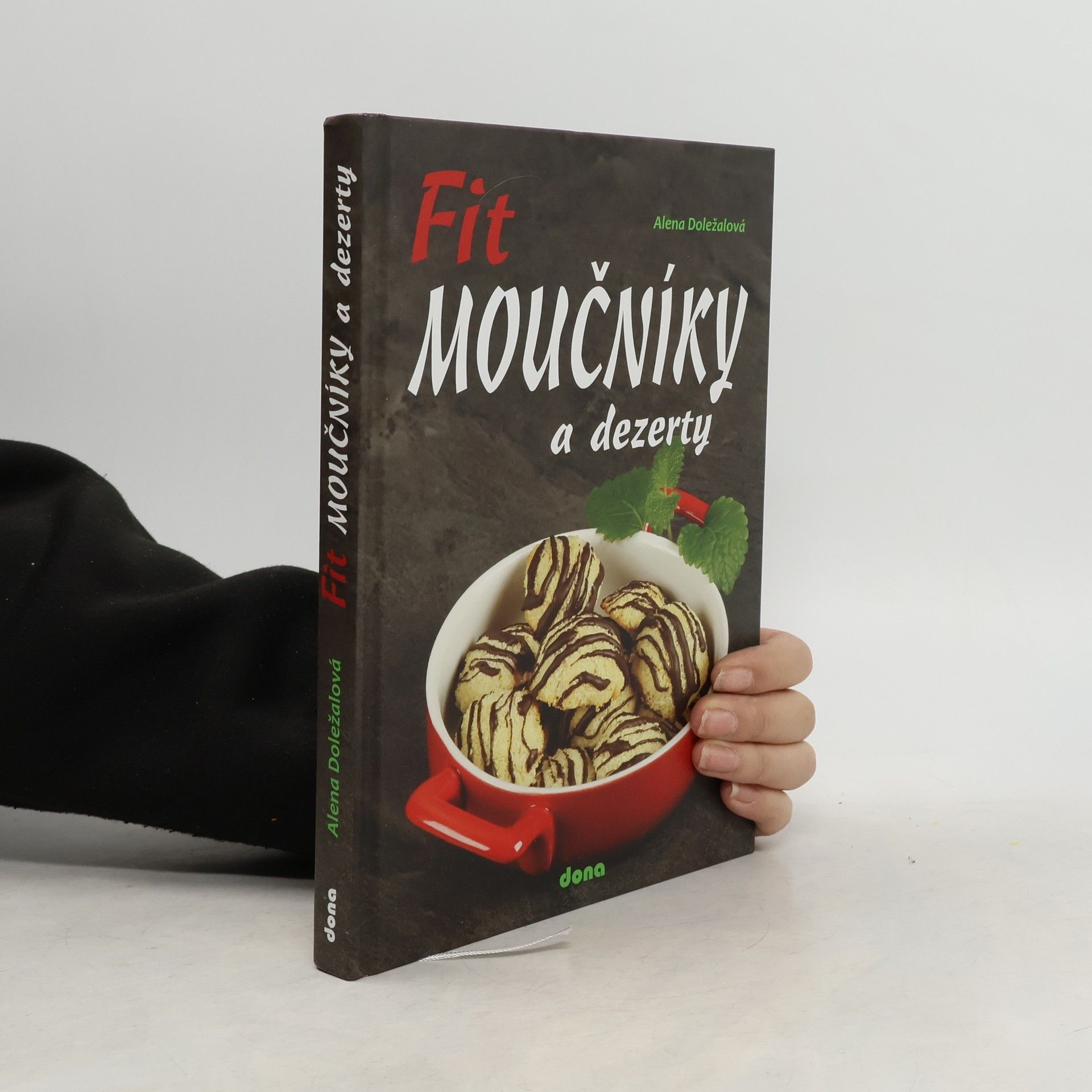 Alena Doležalová Fit moučníky a dezerty