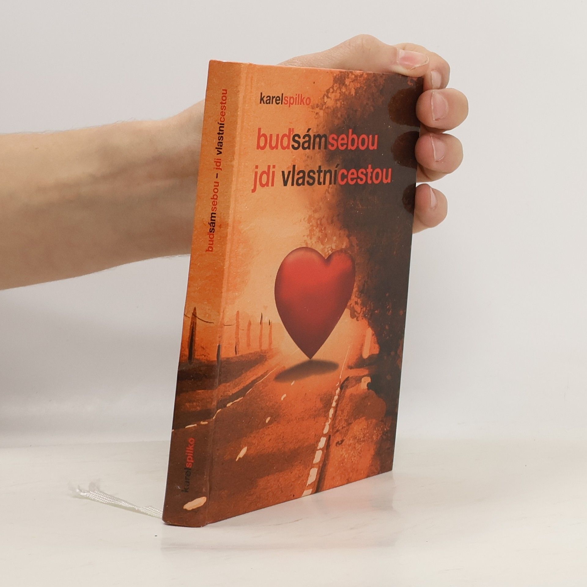 Buď sám sebou - jdi vlastní cestou