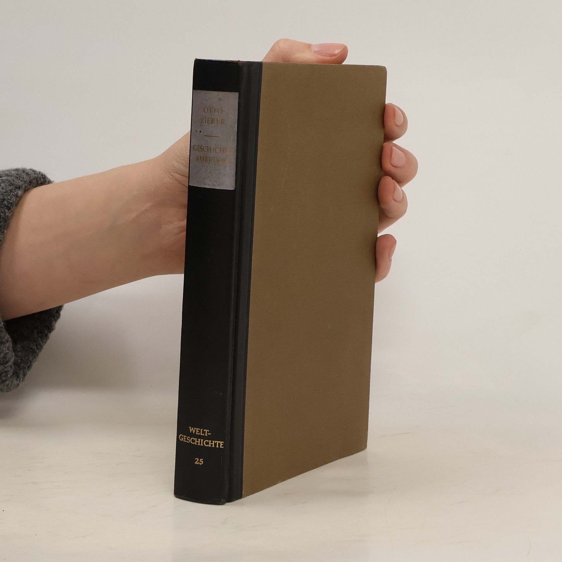 Otto Zierer Geschichte Amerikas. Weltgeschichte 25