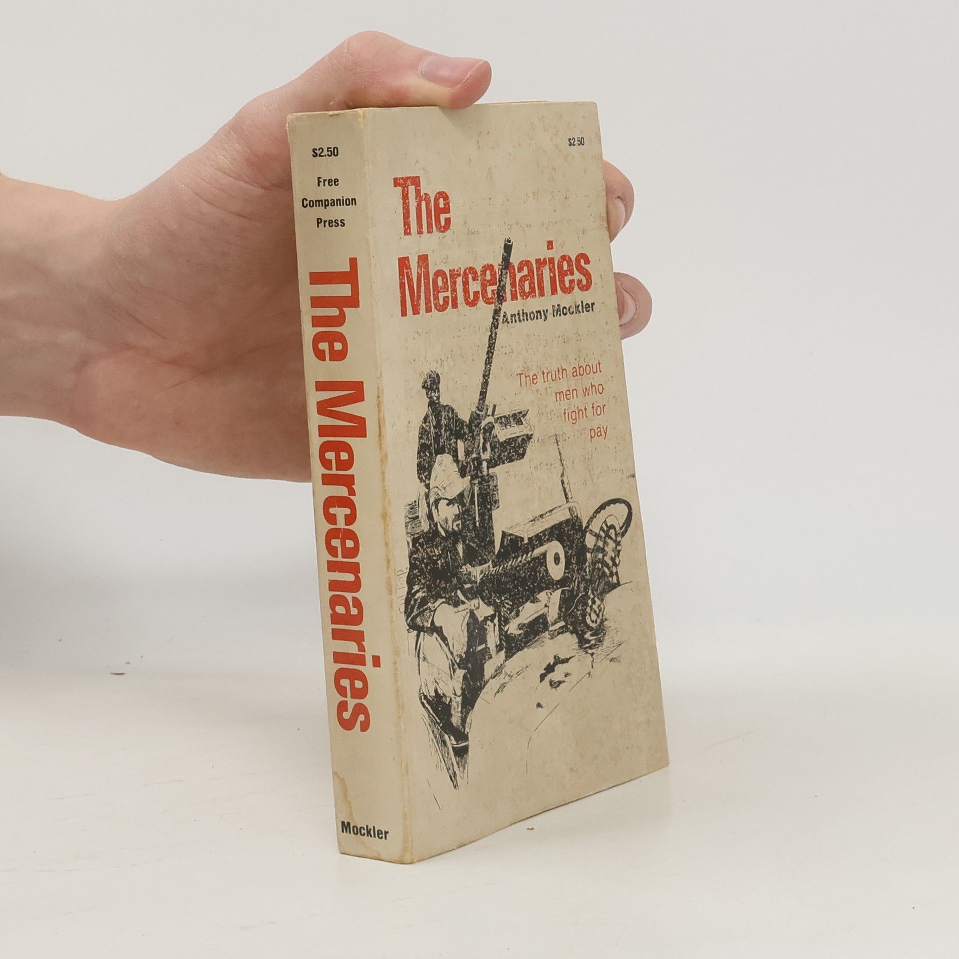 Anthony Mockler The Mercenaries