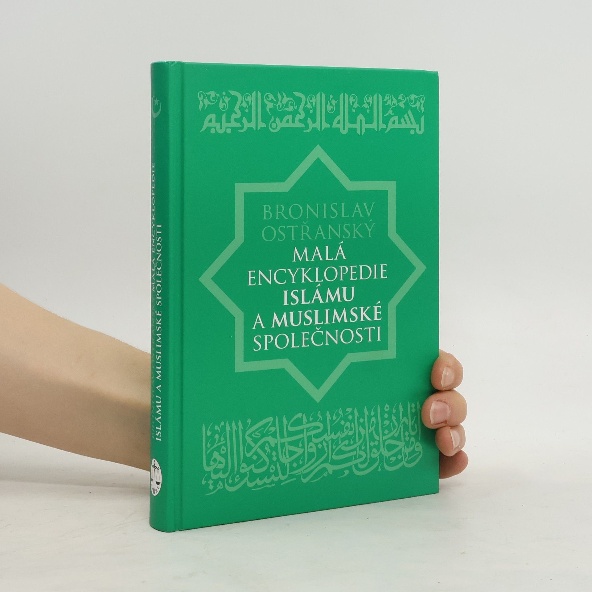 Bronislav Ostřanský Malá encyklopedie islámu a muslimské společnosti