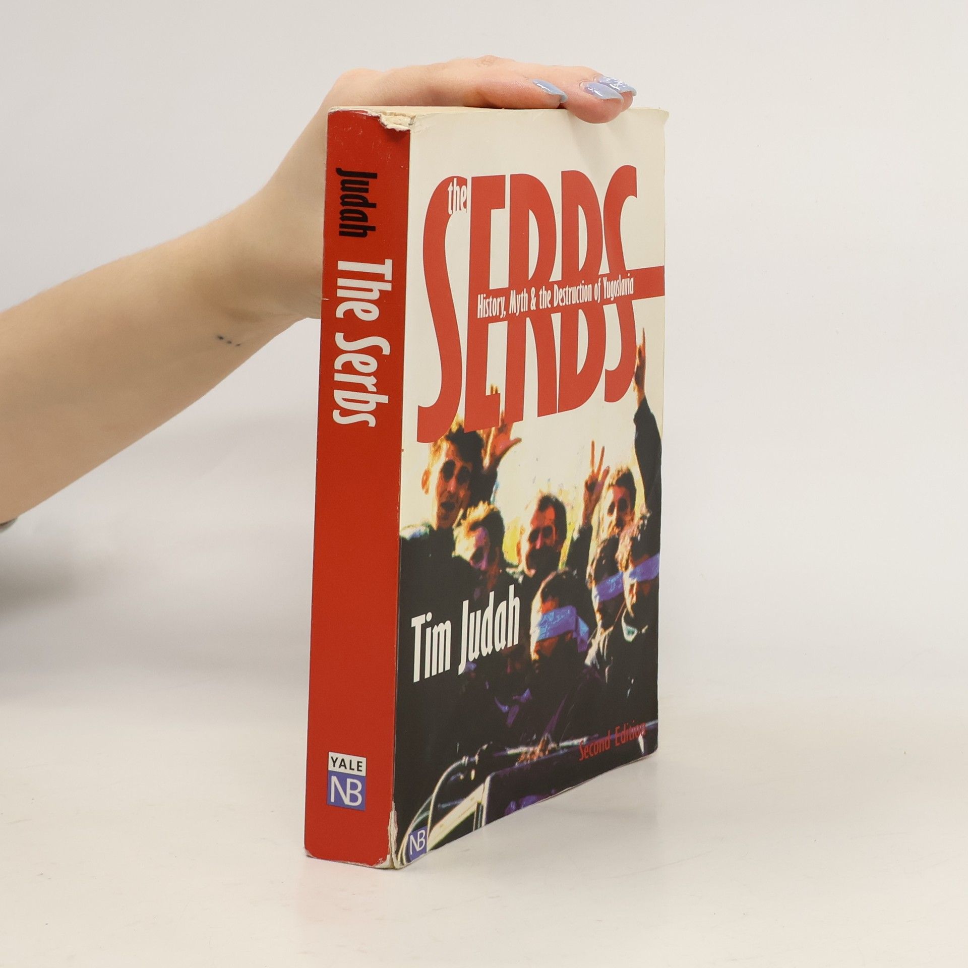 The serbs - History, Myth and the Destruction of Yugoslavia