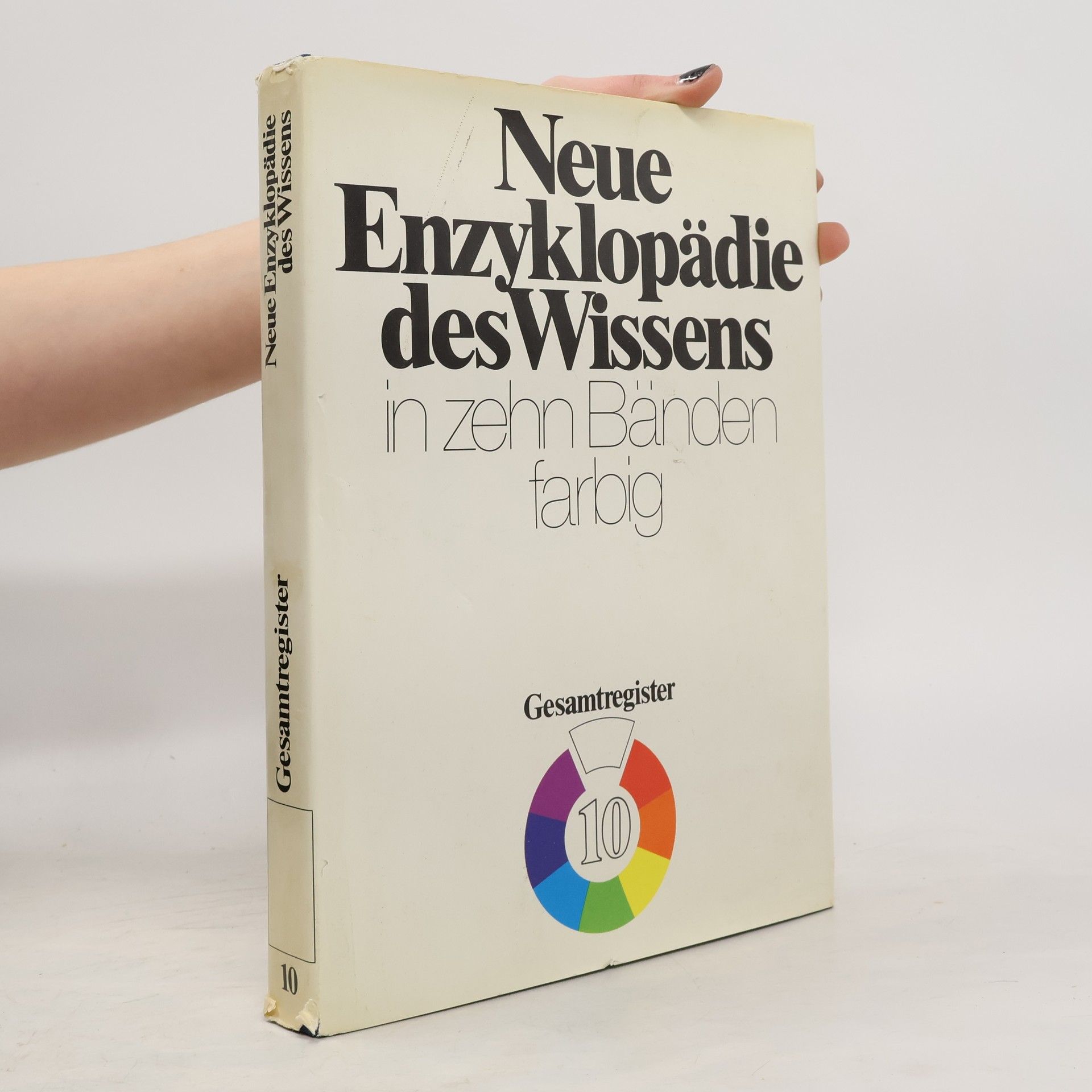 Autorenkollektiv Neue Enzyklopädie des Wissens in zehn Bänden farbig. Band 10