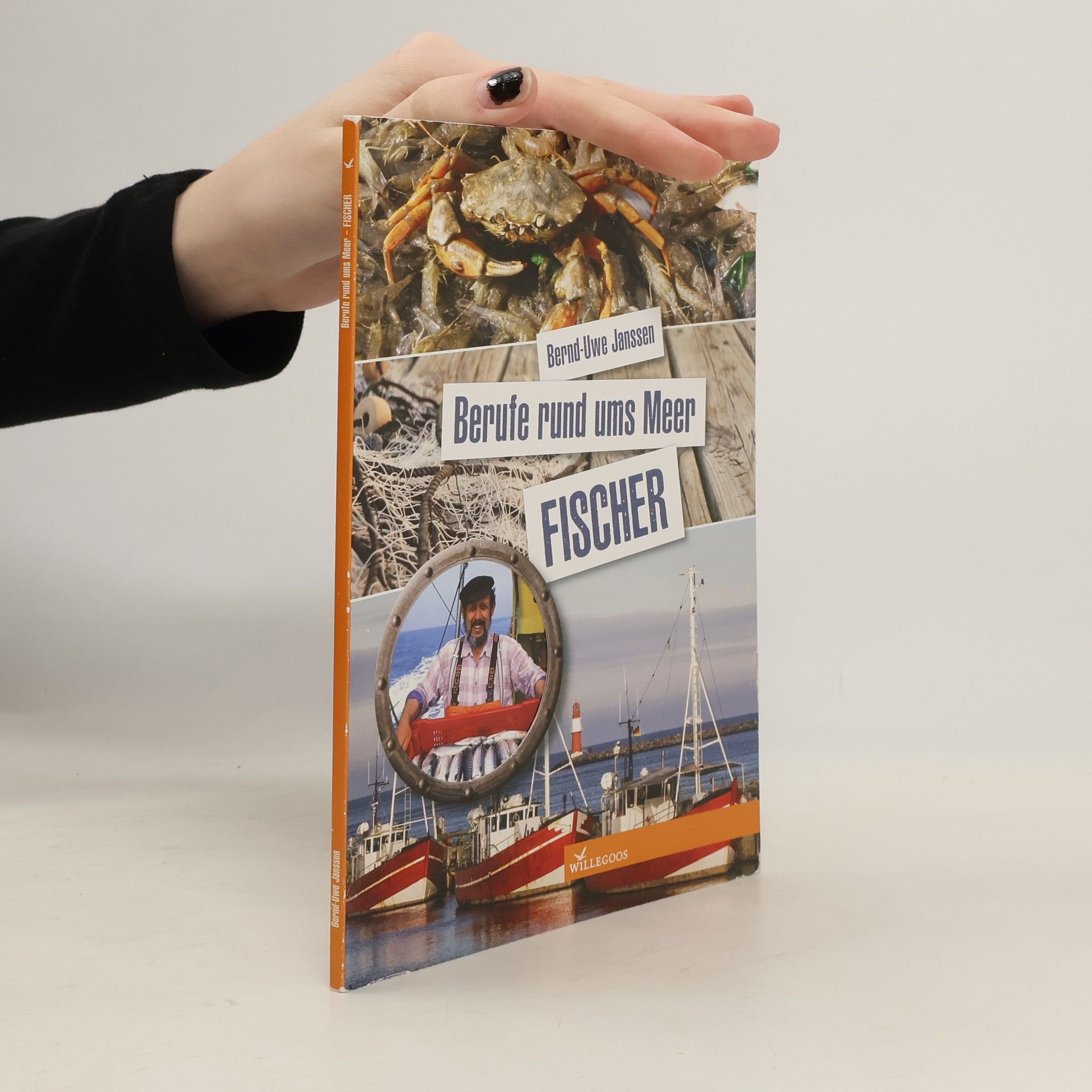 Bernd-Uwe Janssen Berufe rund ums Meer - Fischer