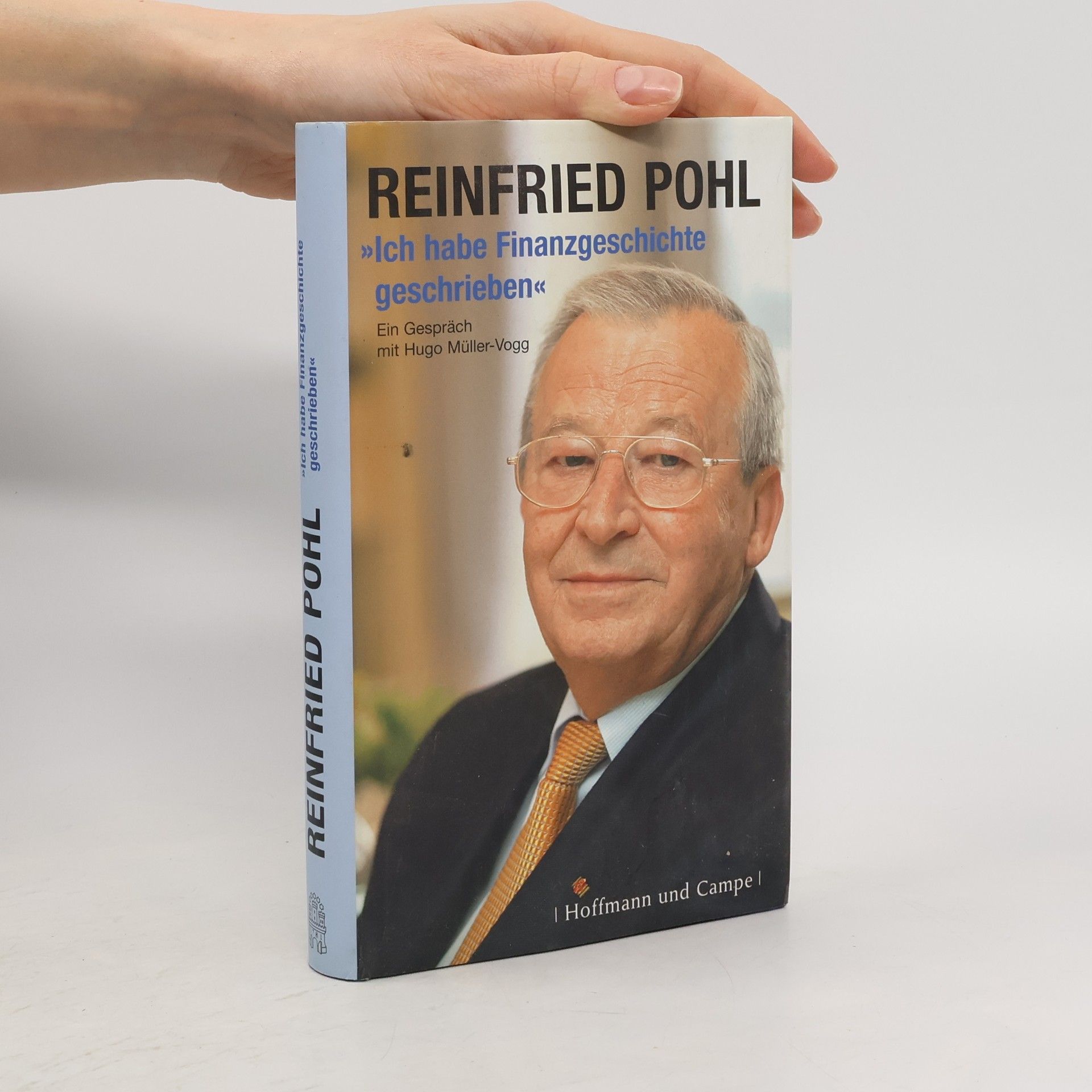 Reinfried Pohl "Ich habe Finanzgeschichte geschrieben"