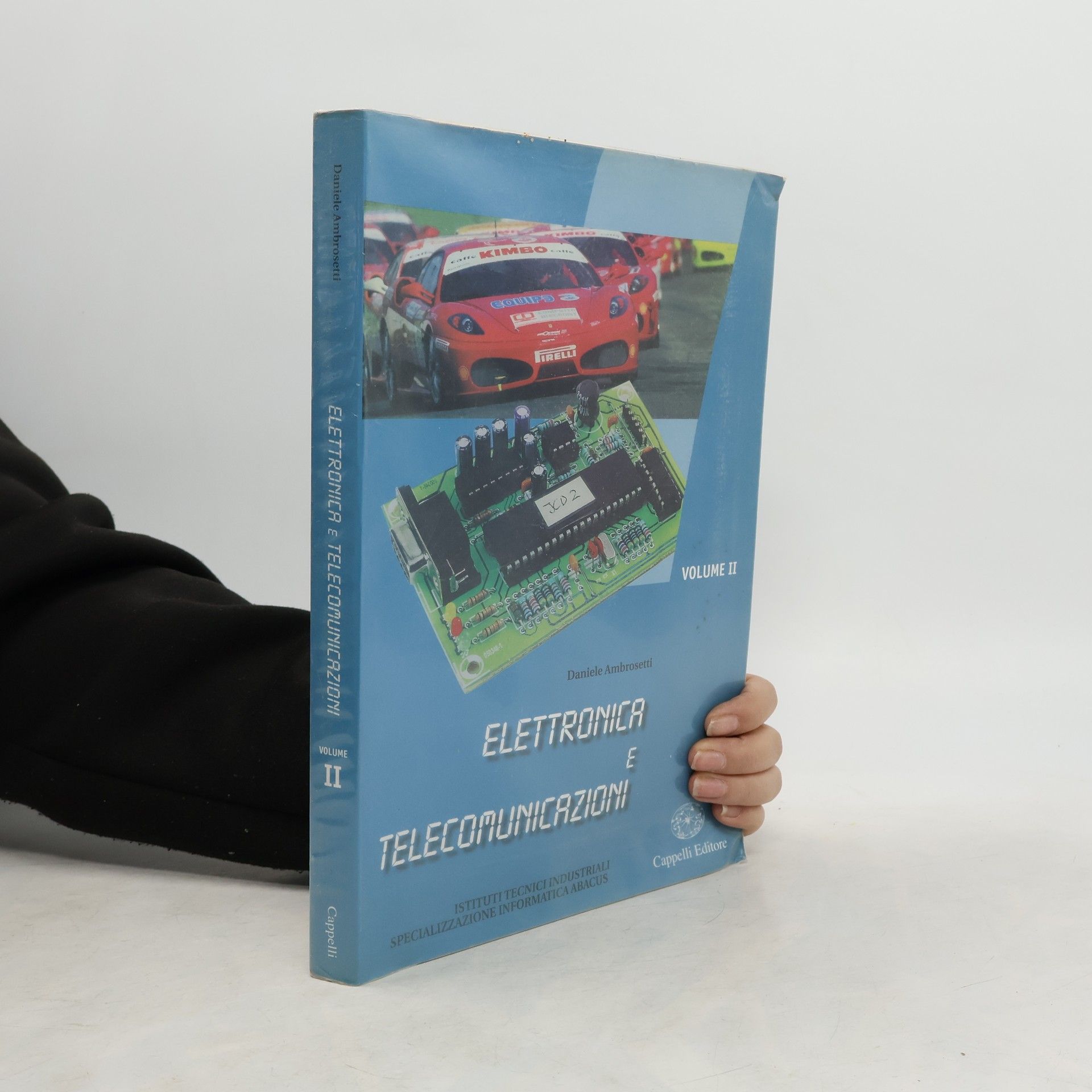 Daniele Ambrosetti Elettronica e telecomunicazioni. Per le scuole superiori
