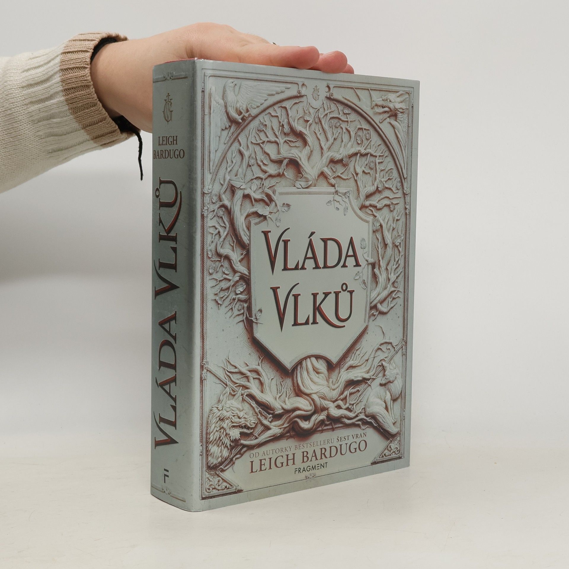 Leigh Bardugo Vláda vlků