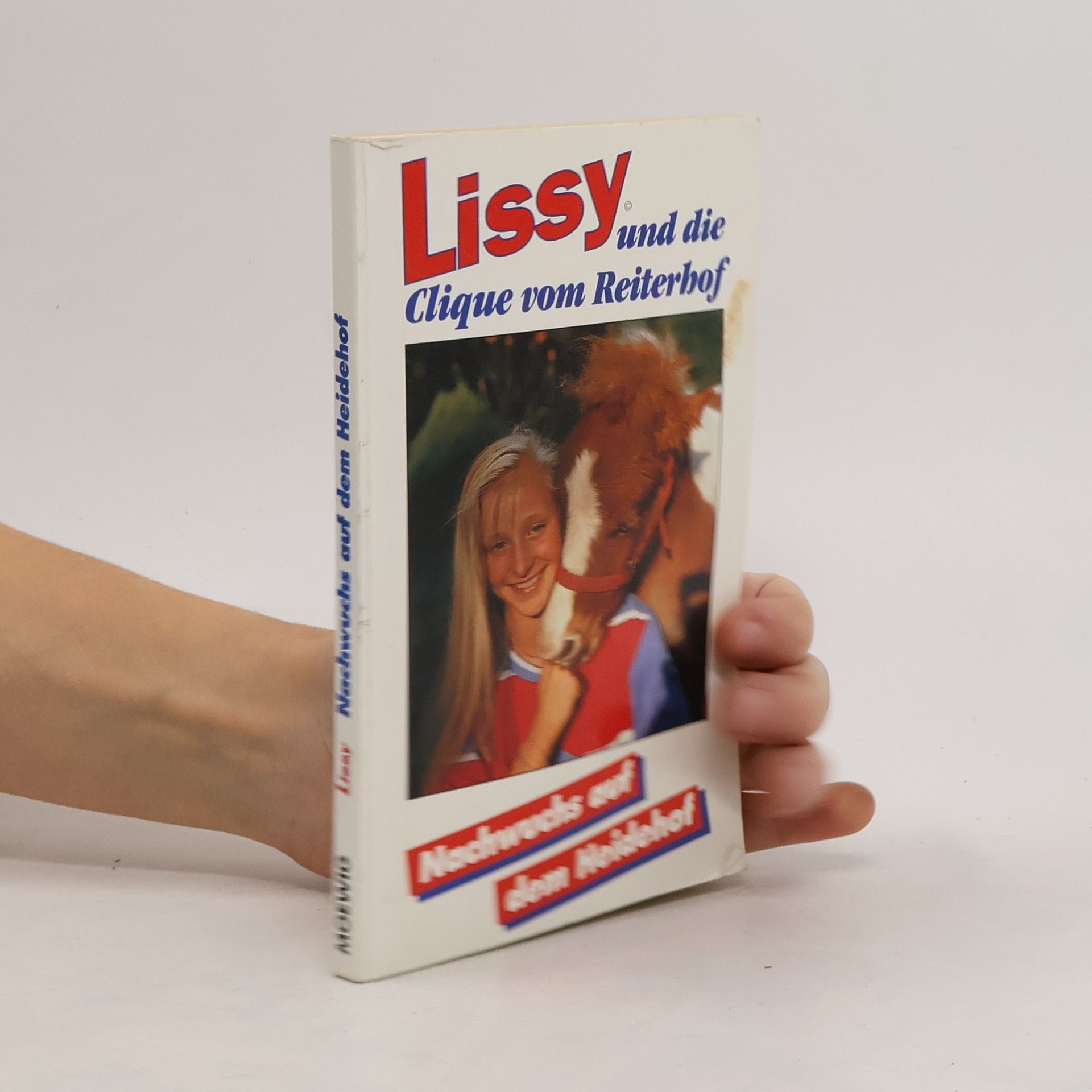 Autorenkollektiv Lissy and dic Clique vom Reiterhof