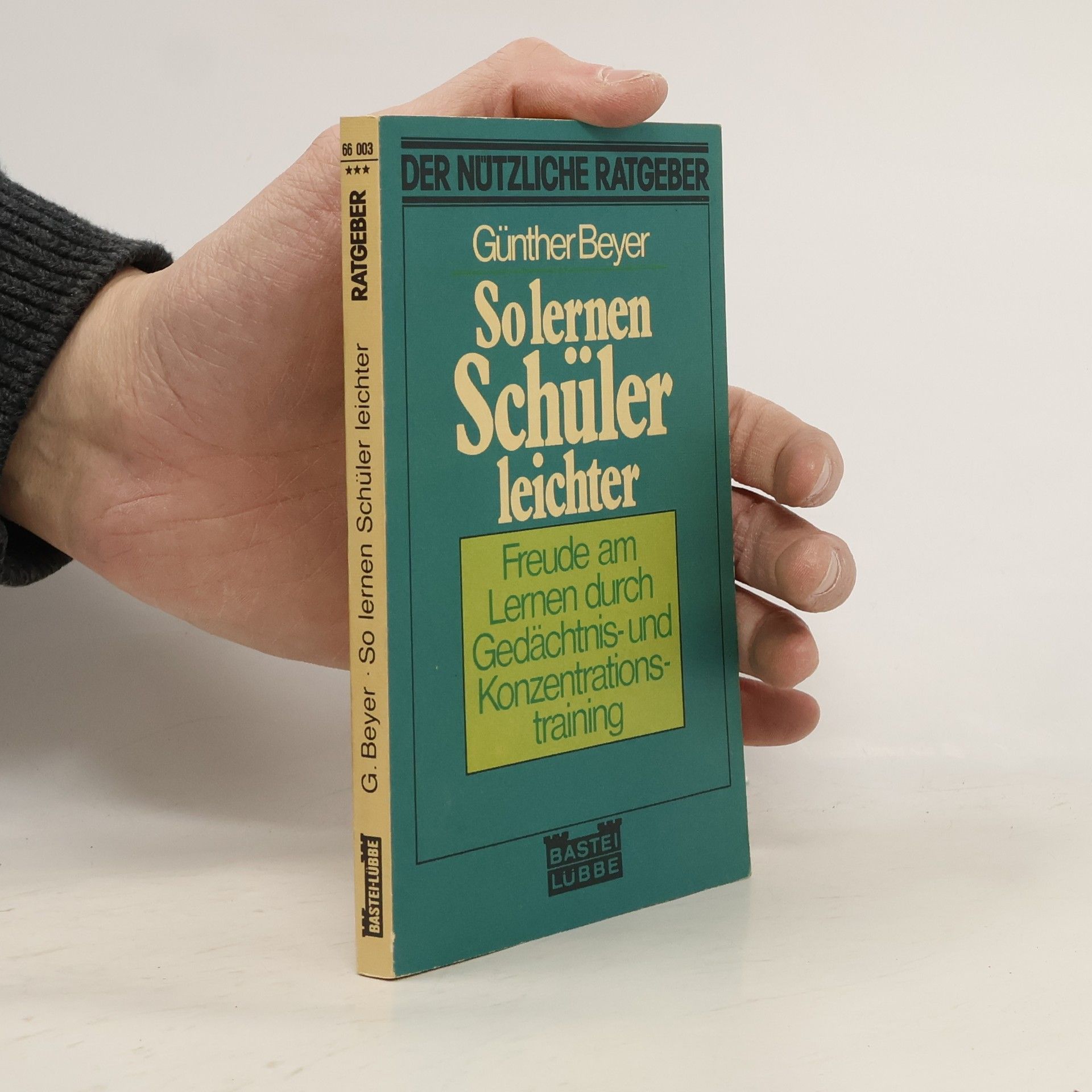 Günther Beyer So lernen Schüler leichter