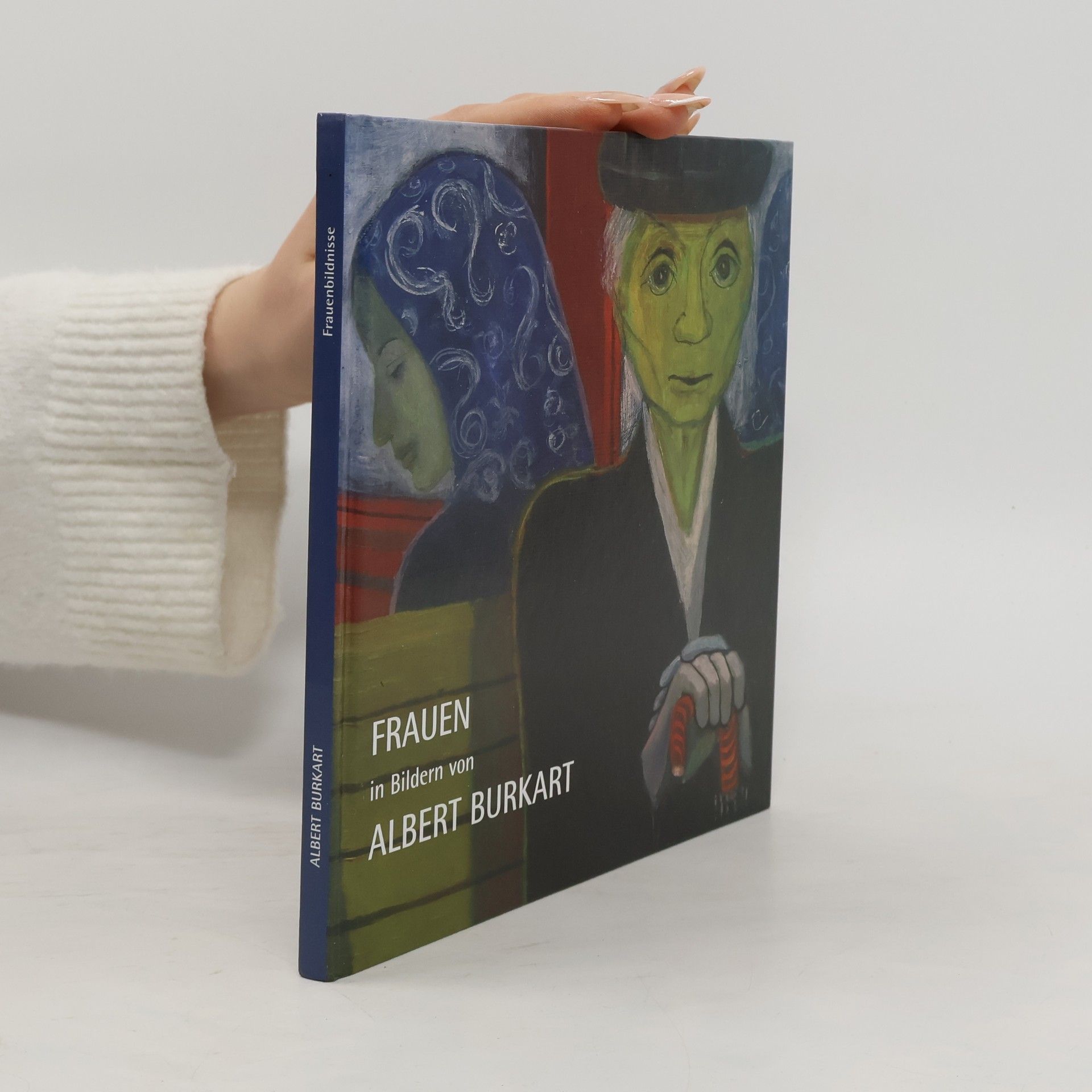 Frauen in Bildern von Albert Burkart