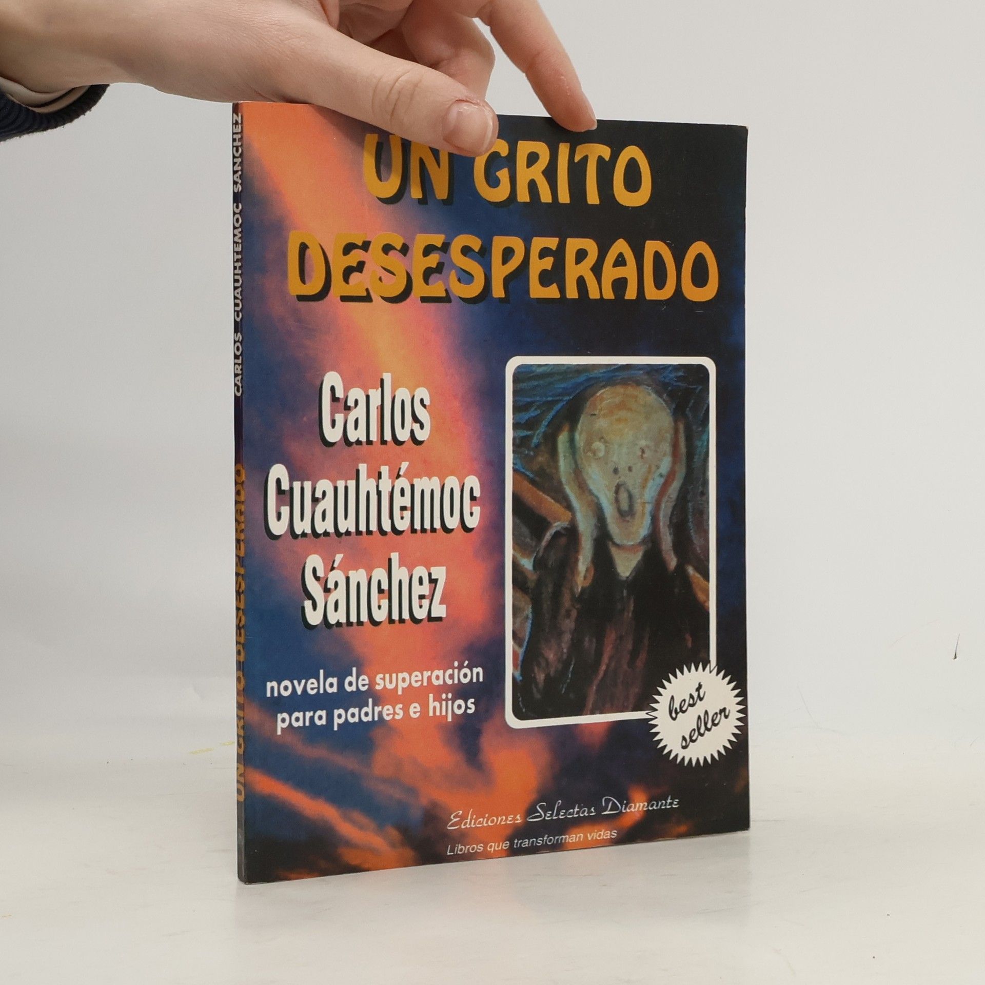 Carlos Cuauhtémoc Sanchez Un grito desesperado